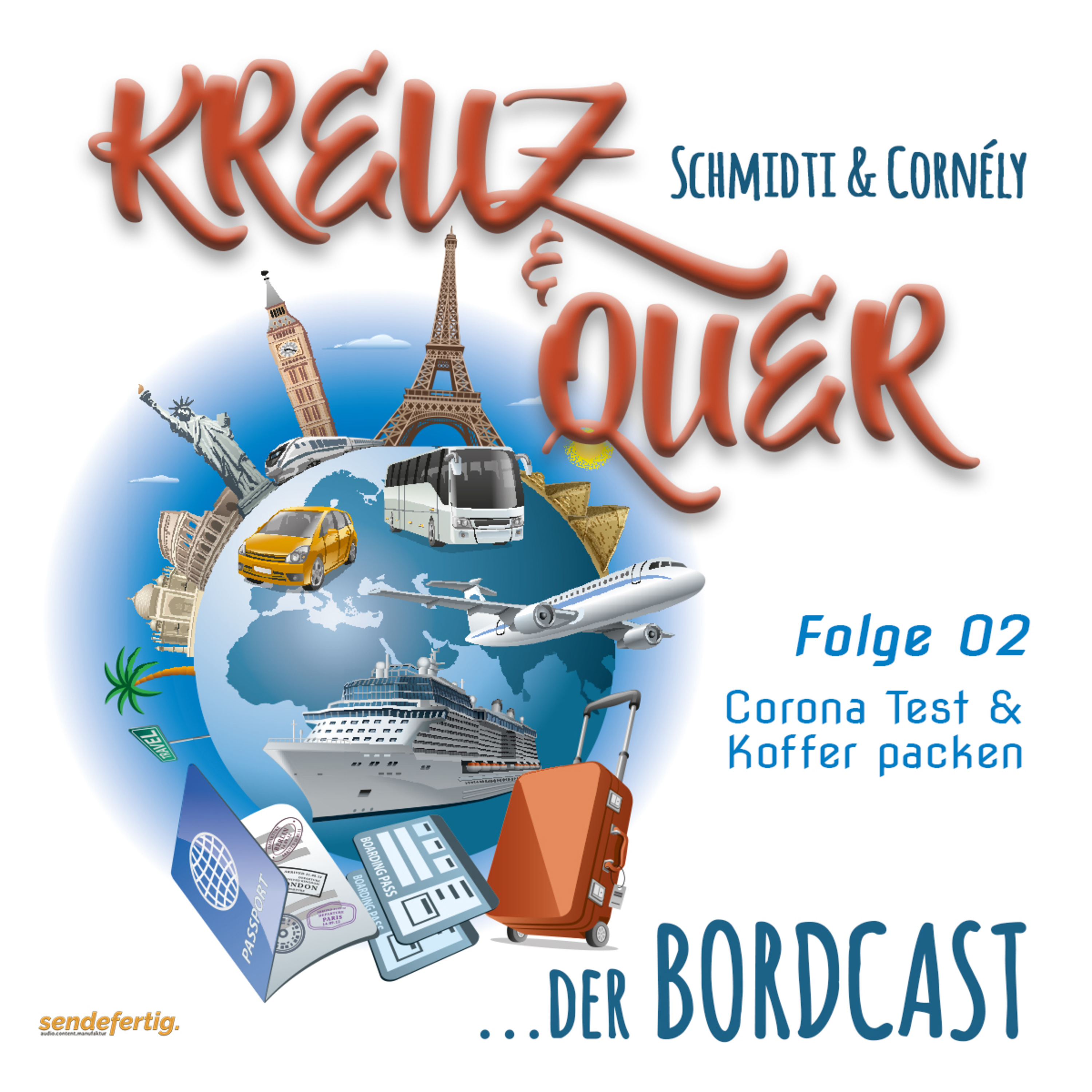 SCHMIDTIS BORDCAST