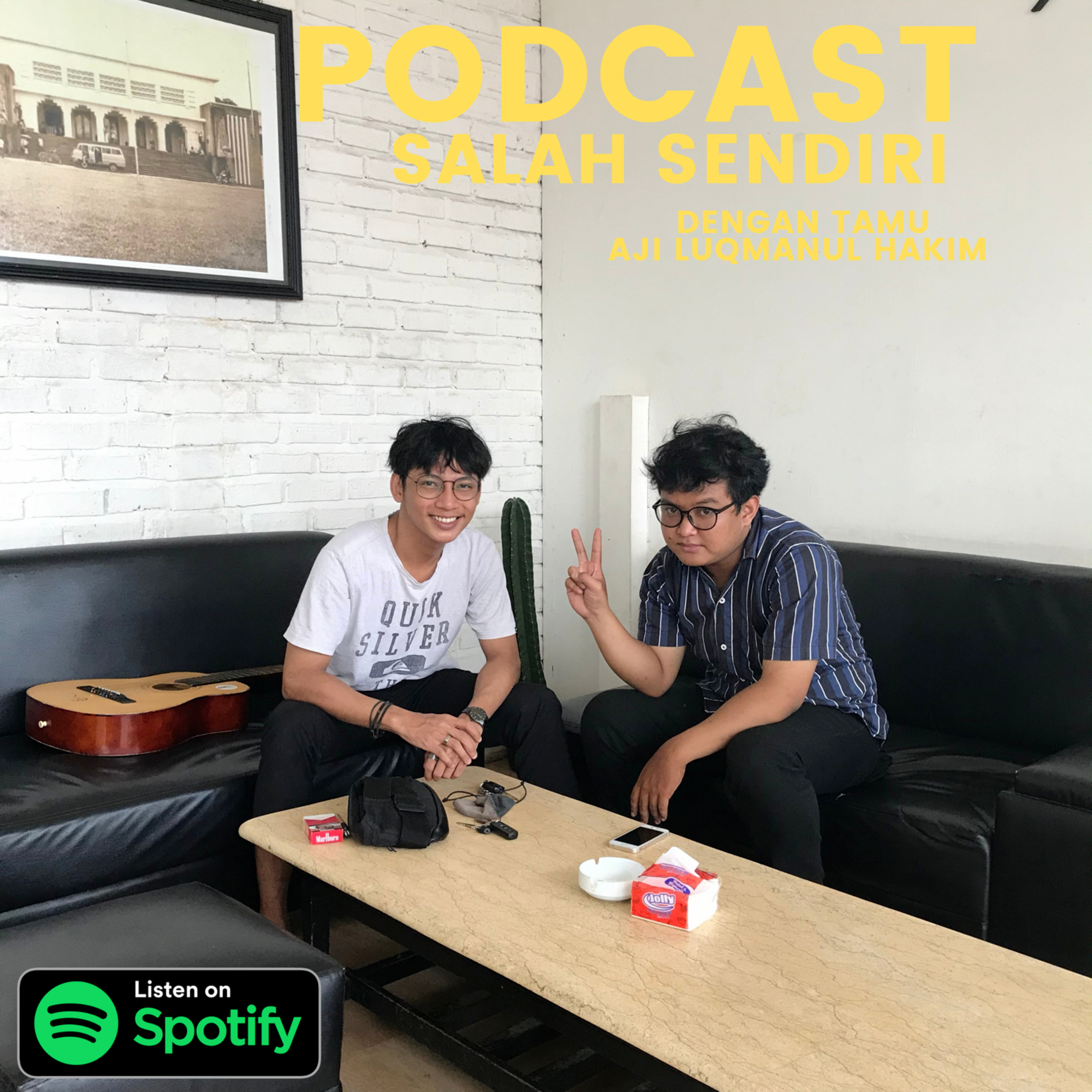 Podcast Salah Sendiri