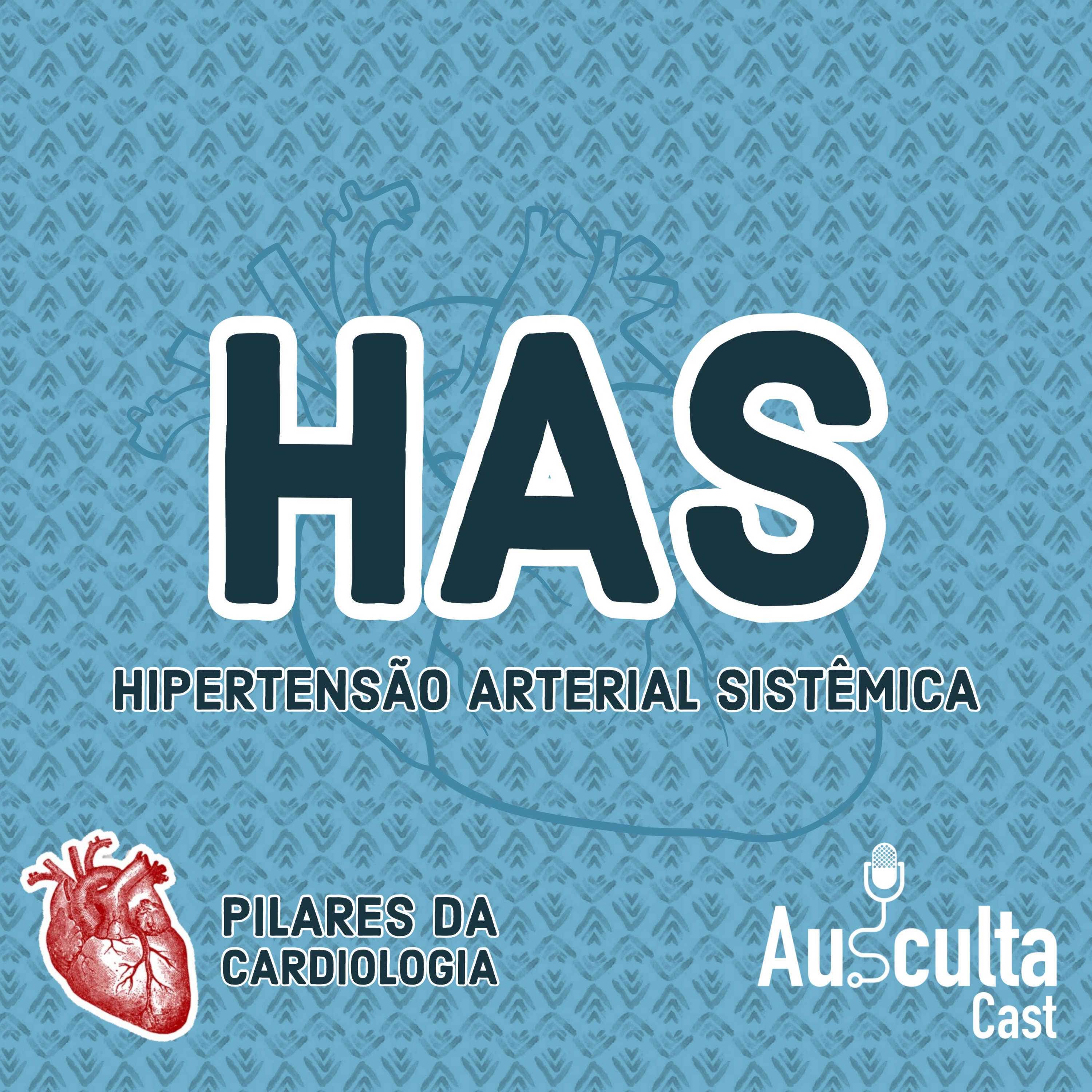 #56 - Hipertensão Arterial Sistêmica