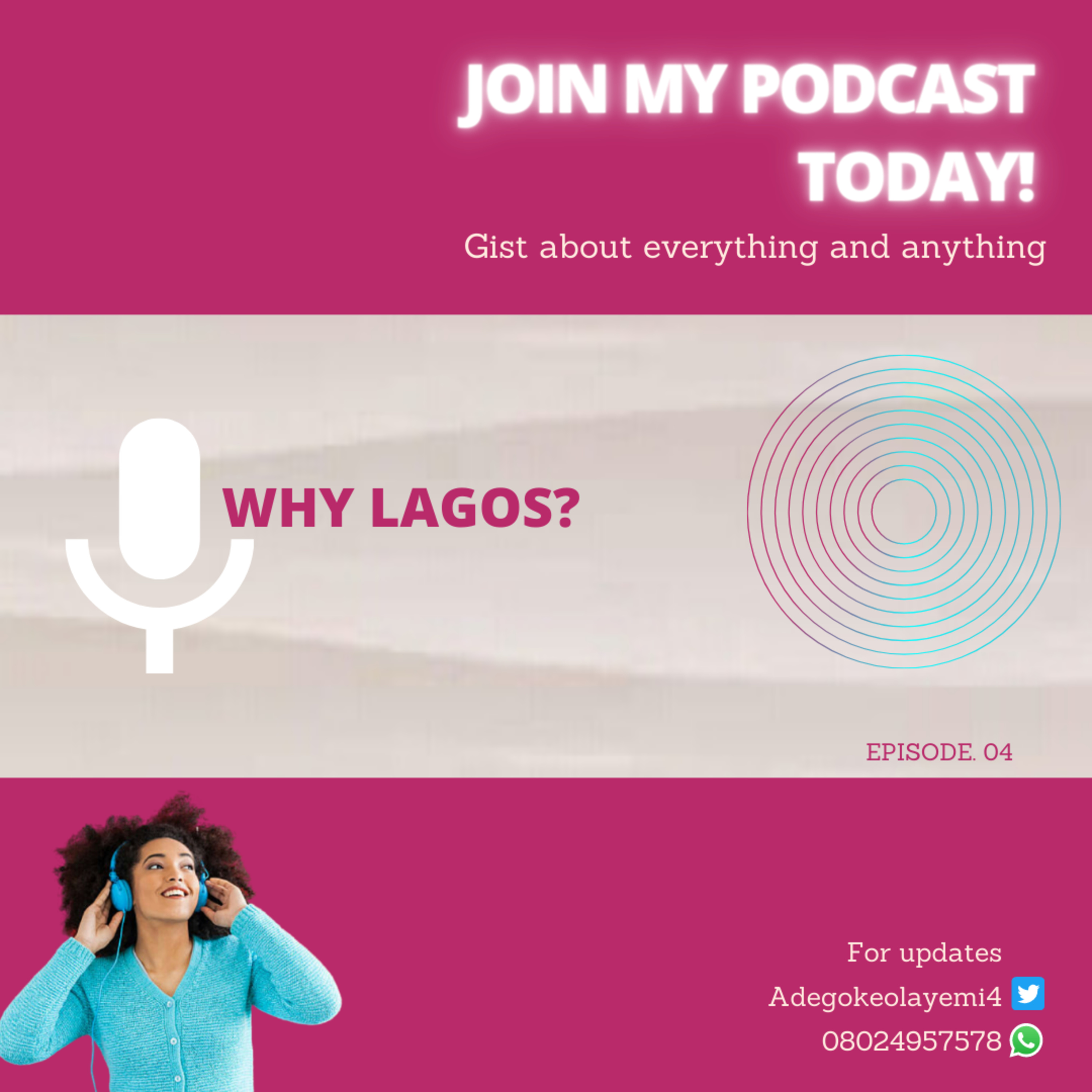WHY LAGOS?