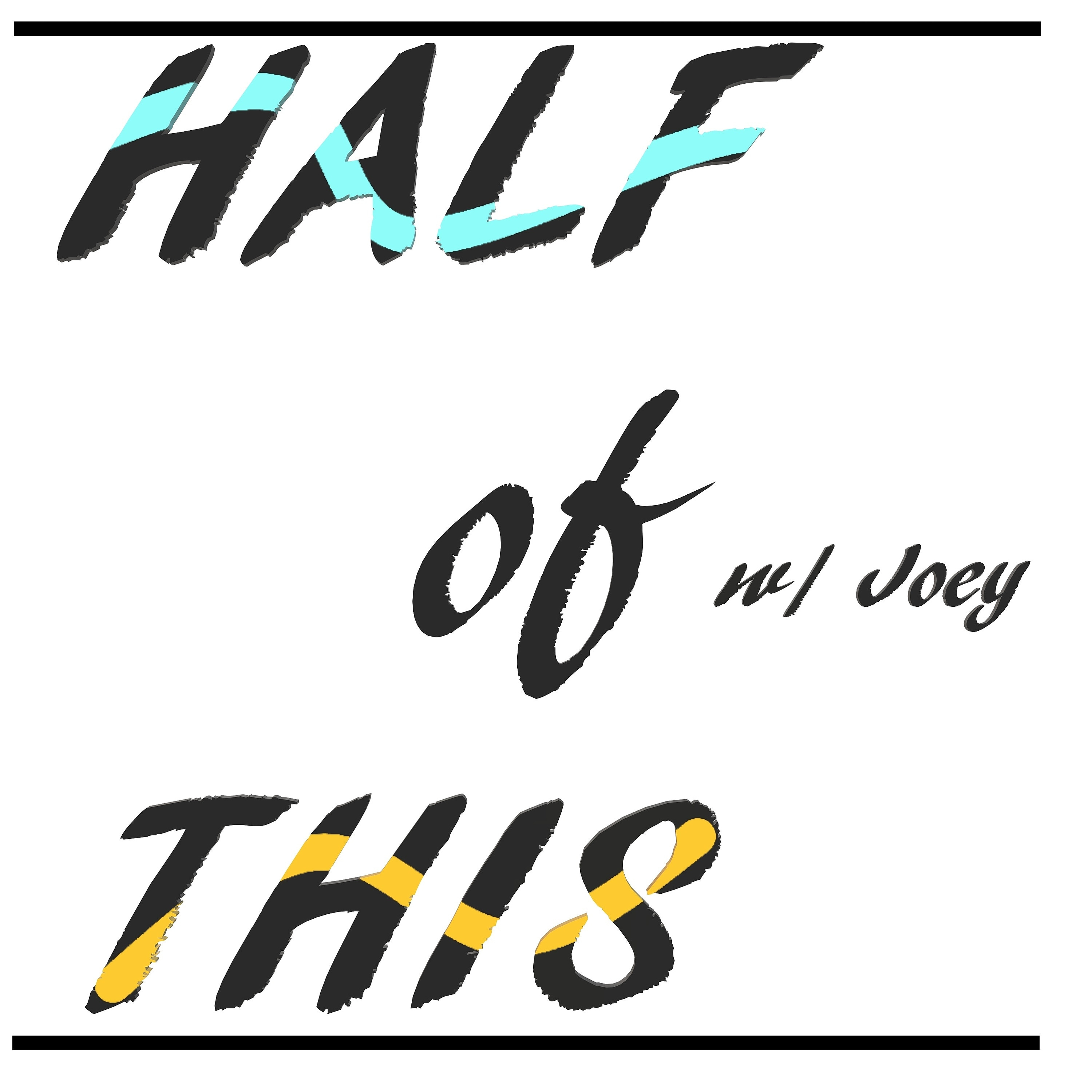 Half of This