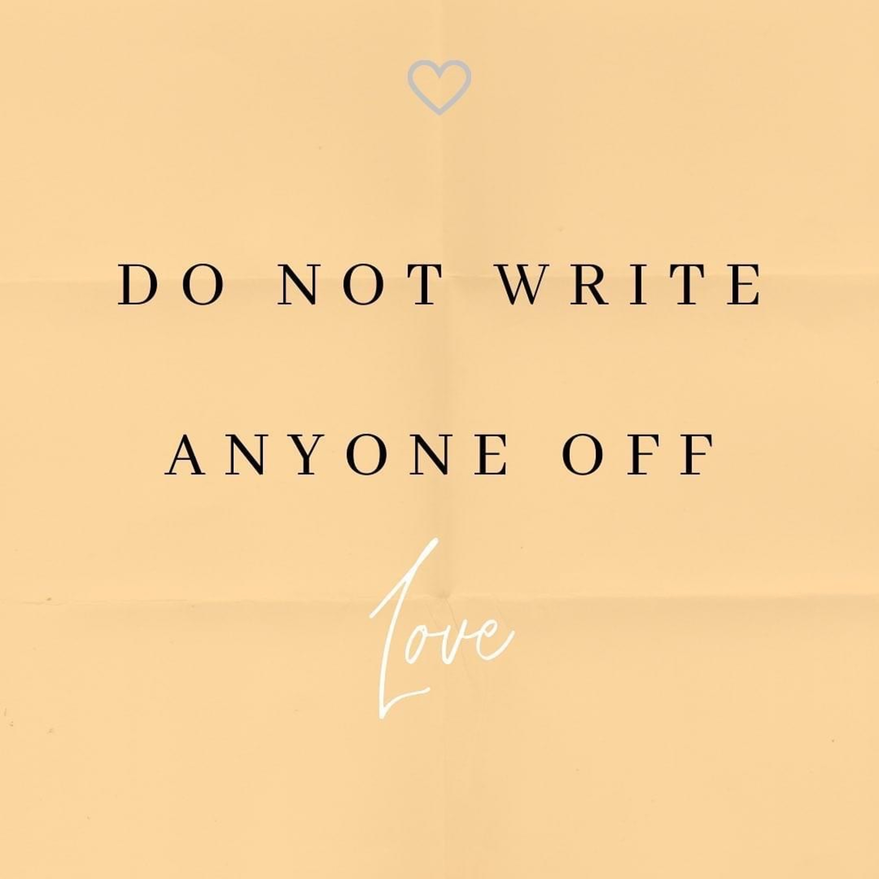 Episode 153: Do Not Write Anyone Off episode artwork