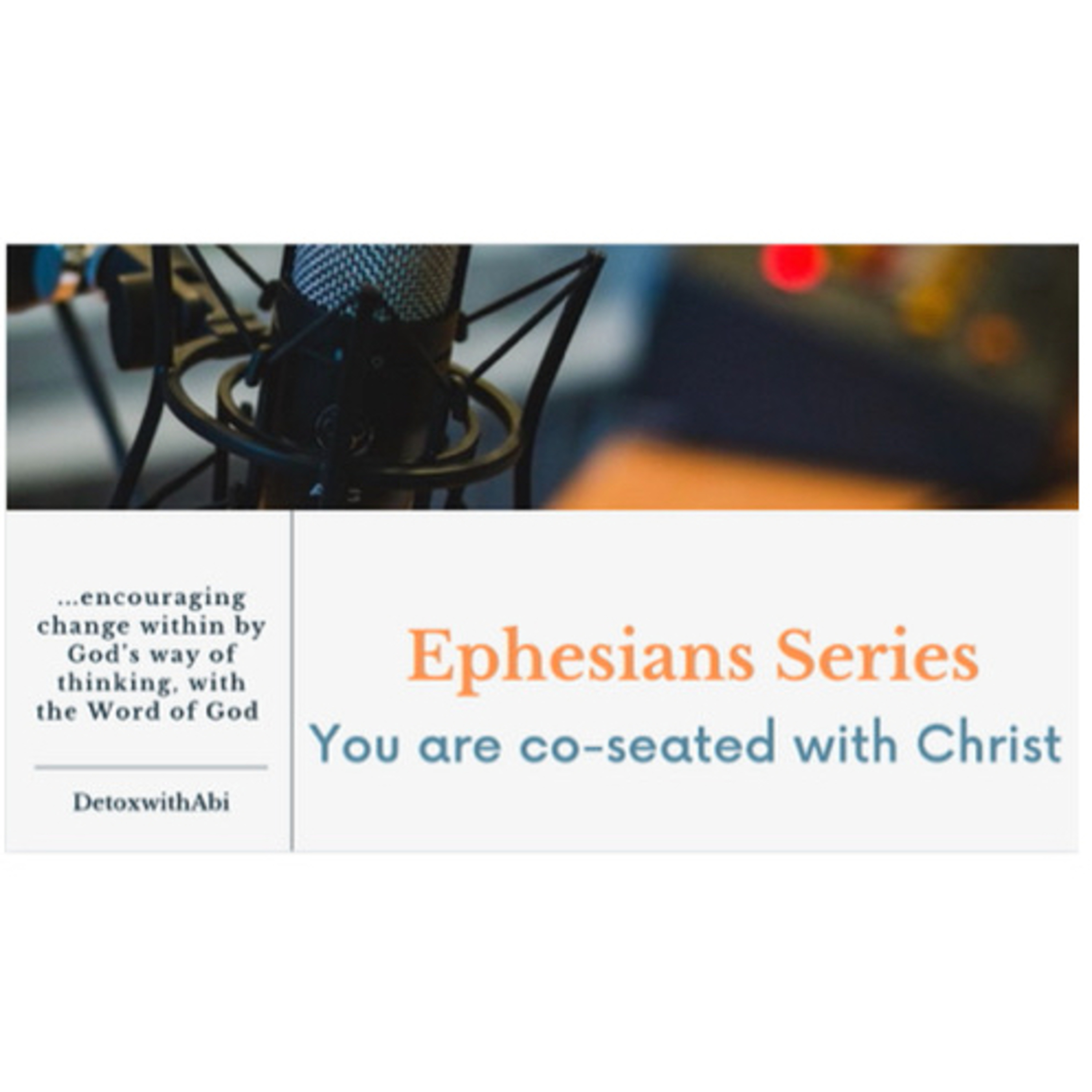 Episode 190; Ephesians Series: You Are Co-Seated With Christ  episode artwork