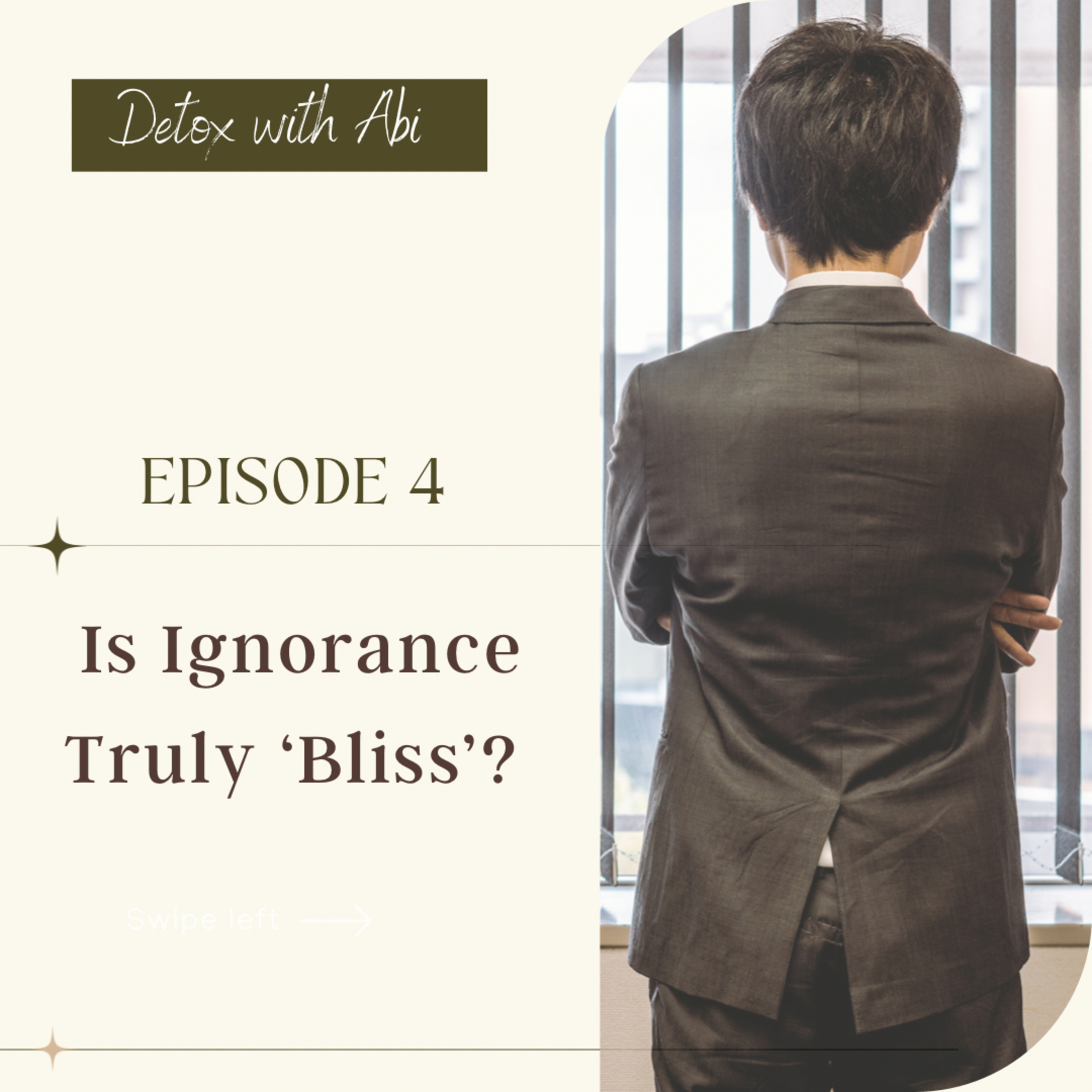Episode 262: Is Ignorance Truly ‘Bliss’? episode artwork