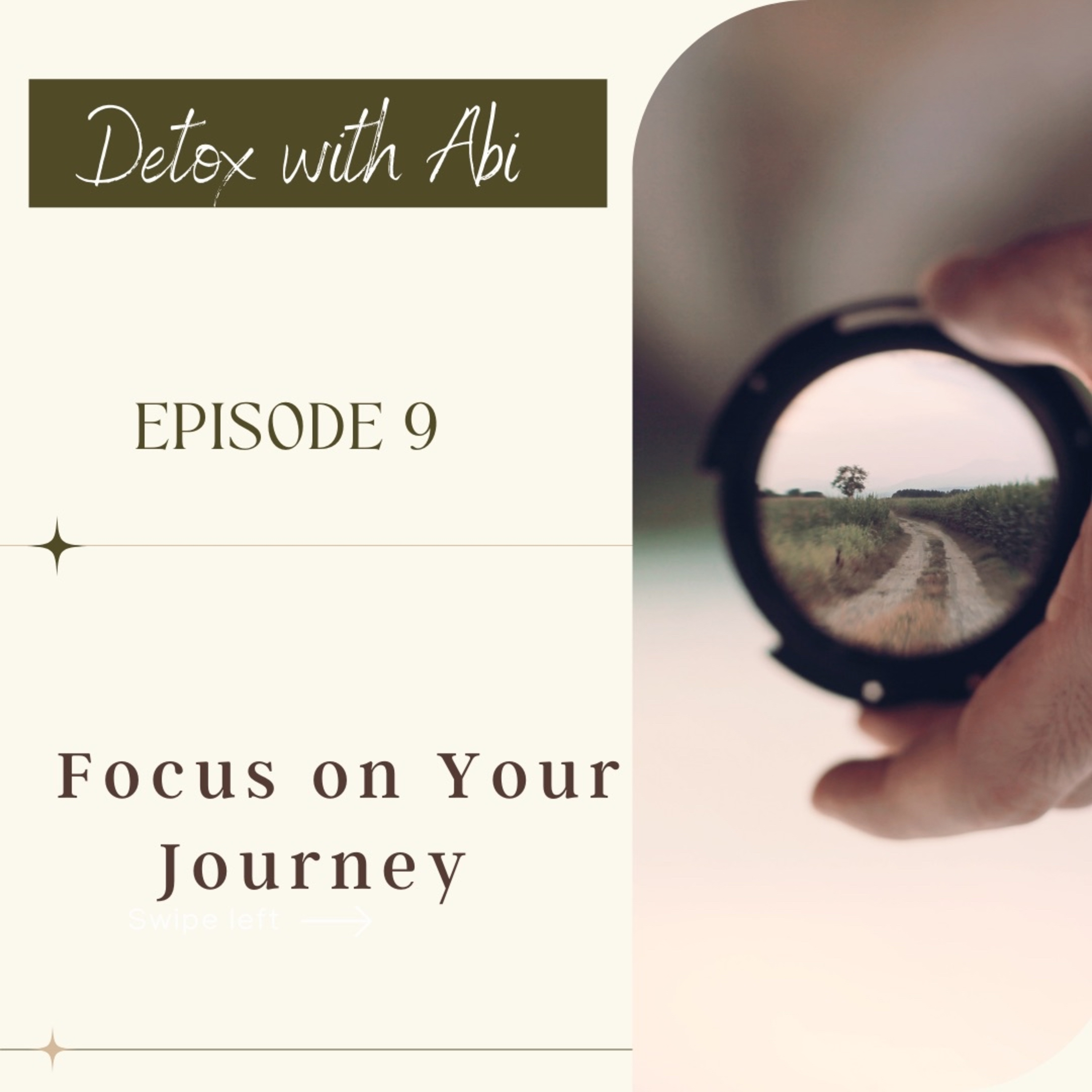 Episode 267: Focus on Your Journey  episode artwork