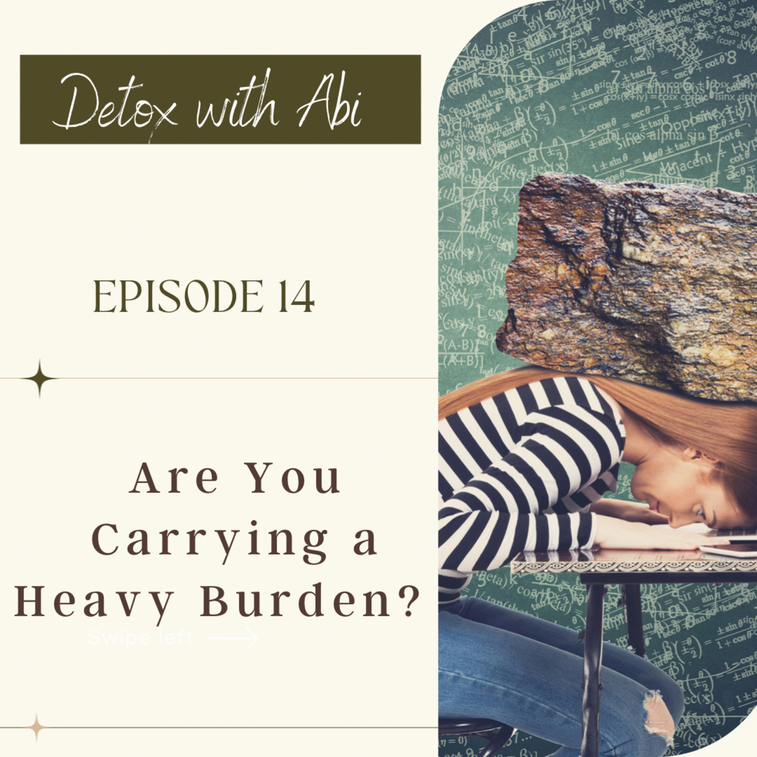 Episode 275: Are You Carrying a Heavy Burden?  episode artwork