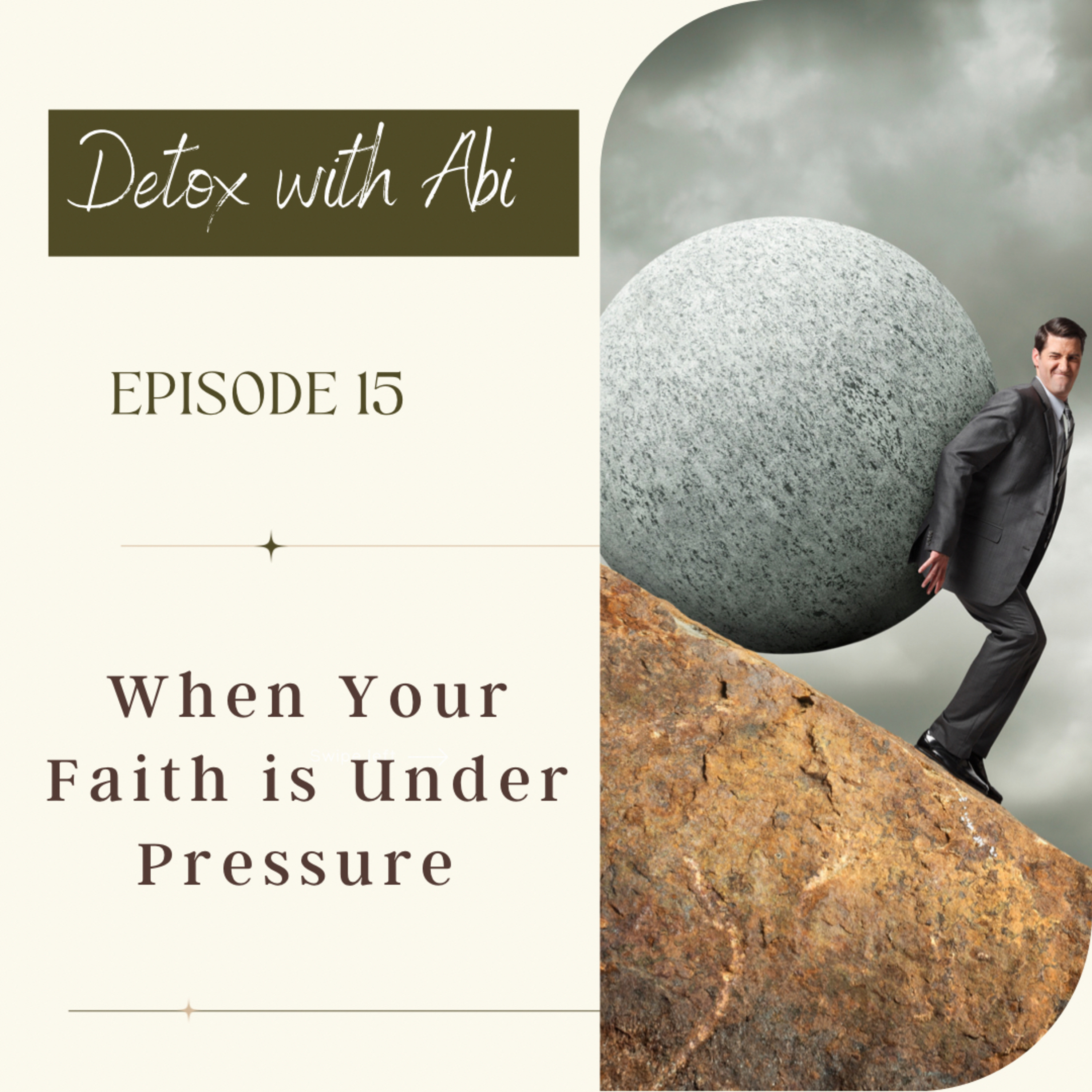 Episode 272: When Your Faith is Under Pressure  episode artwork