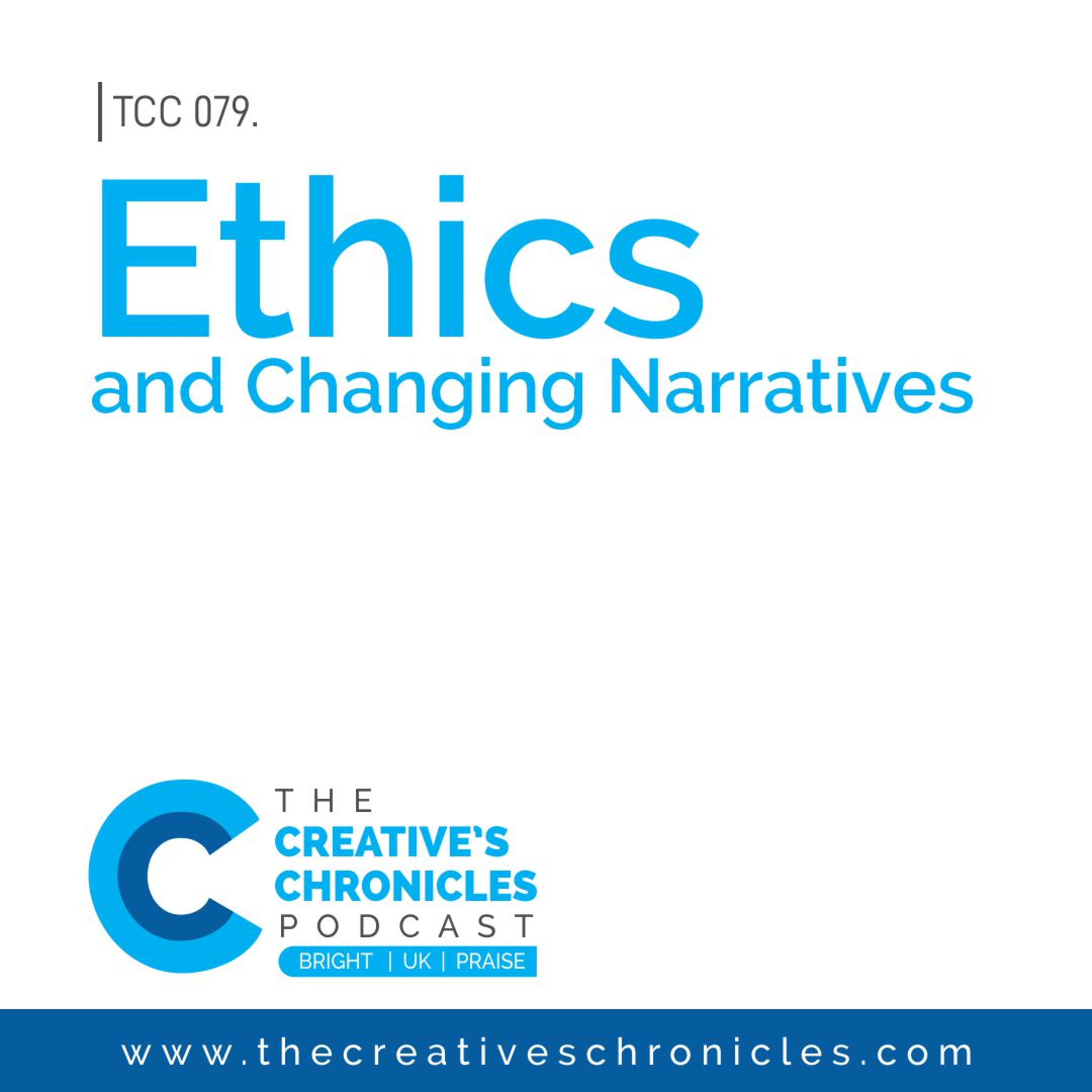 Ethics and Changing Narratives