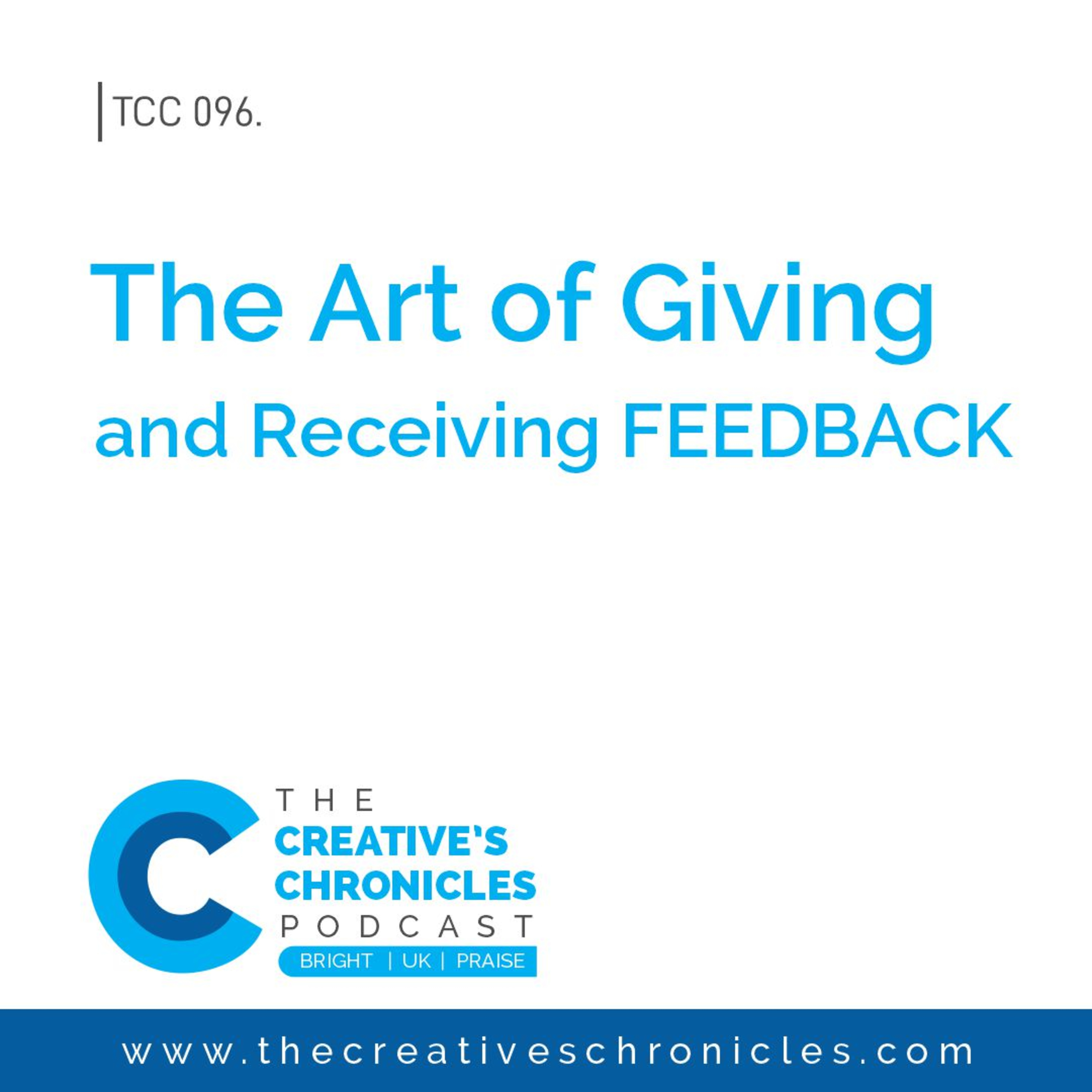 The Art of giving and receiving FEEDBACK