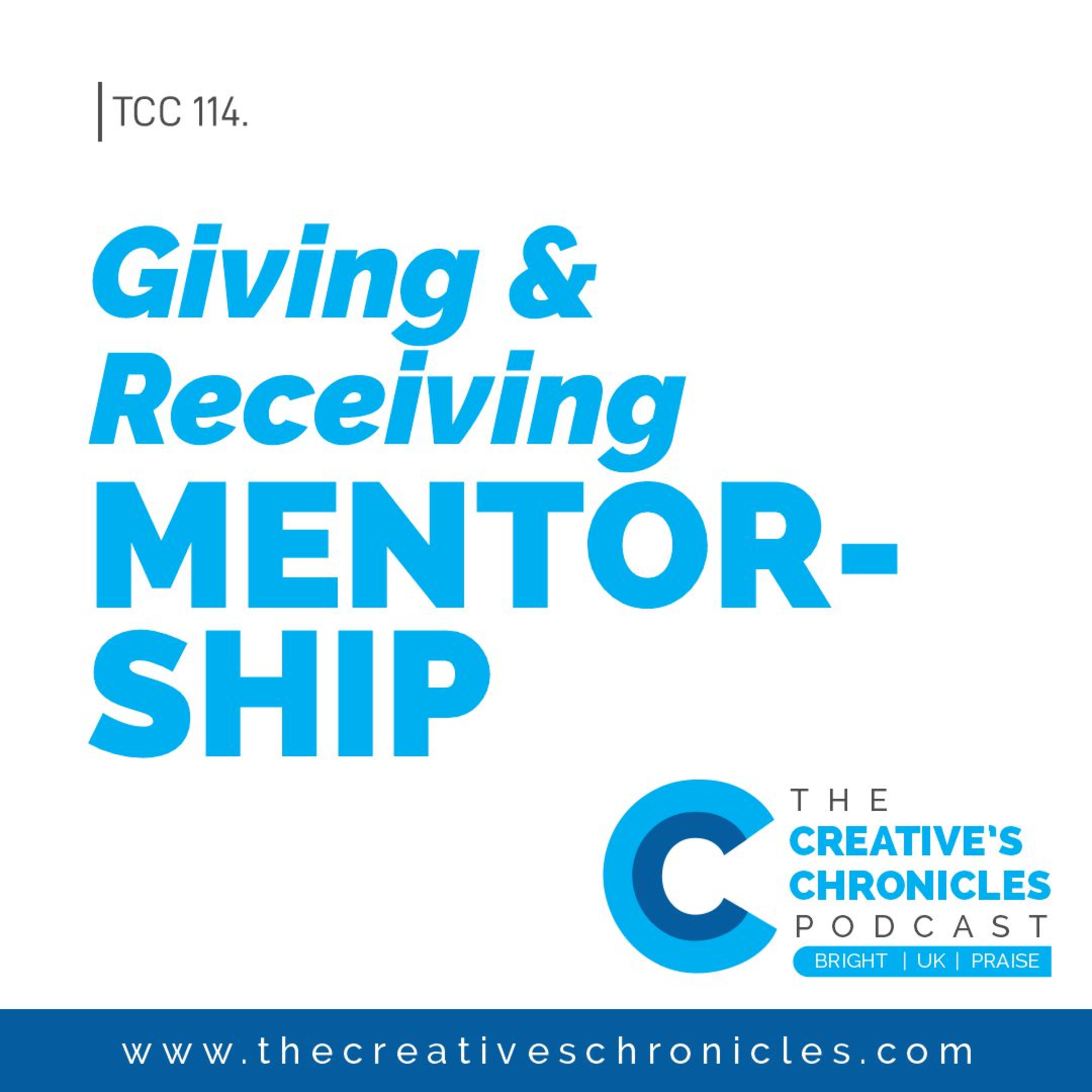 Giving and receiving Mentorship