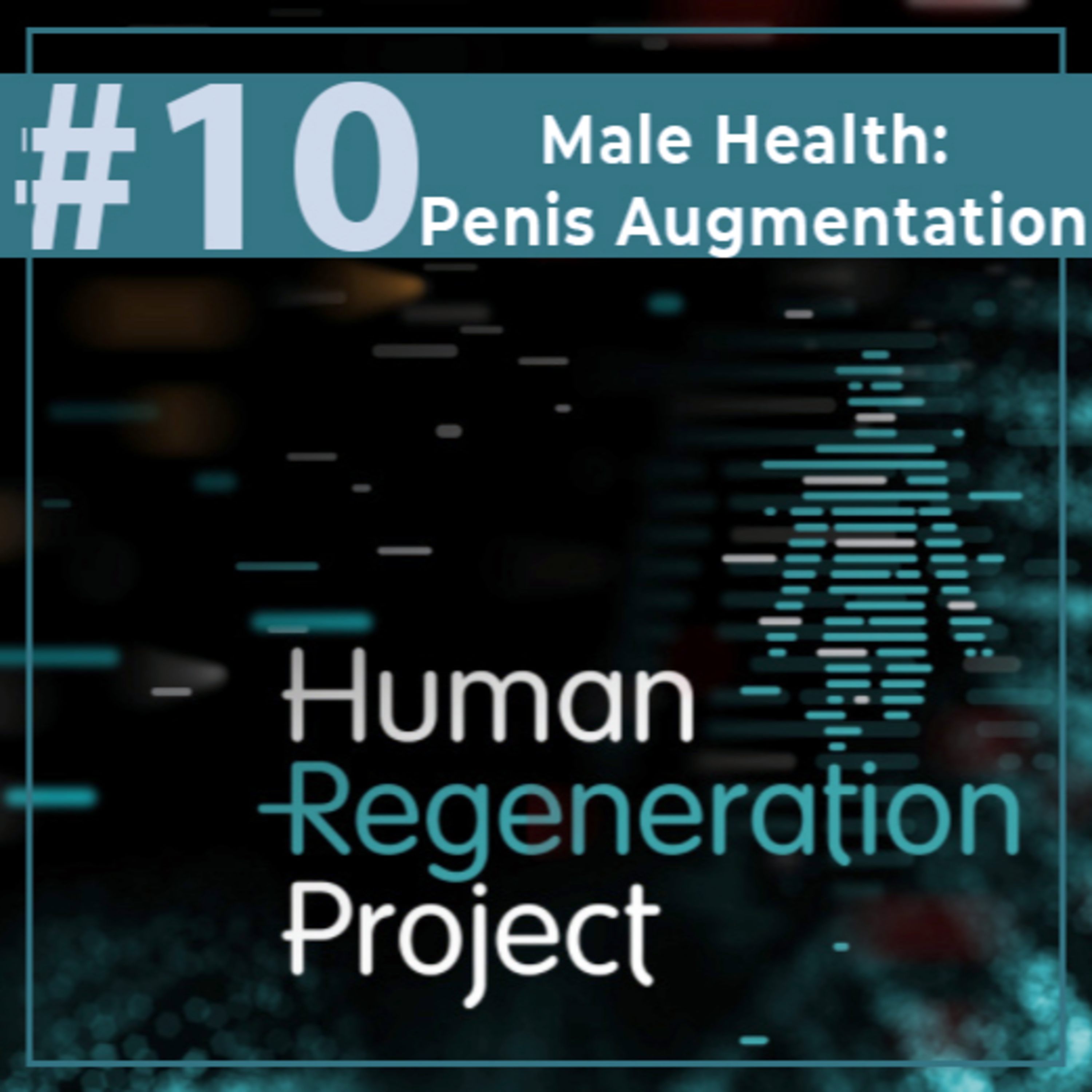 Human Regeneration Project
