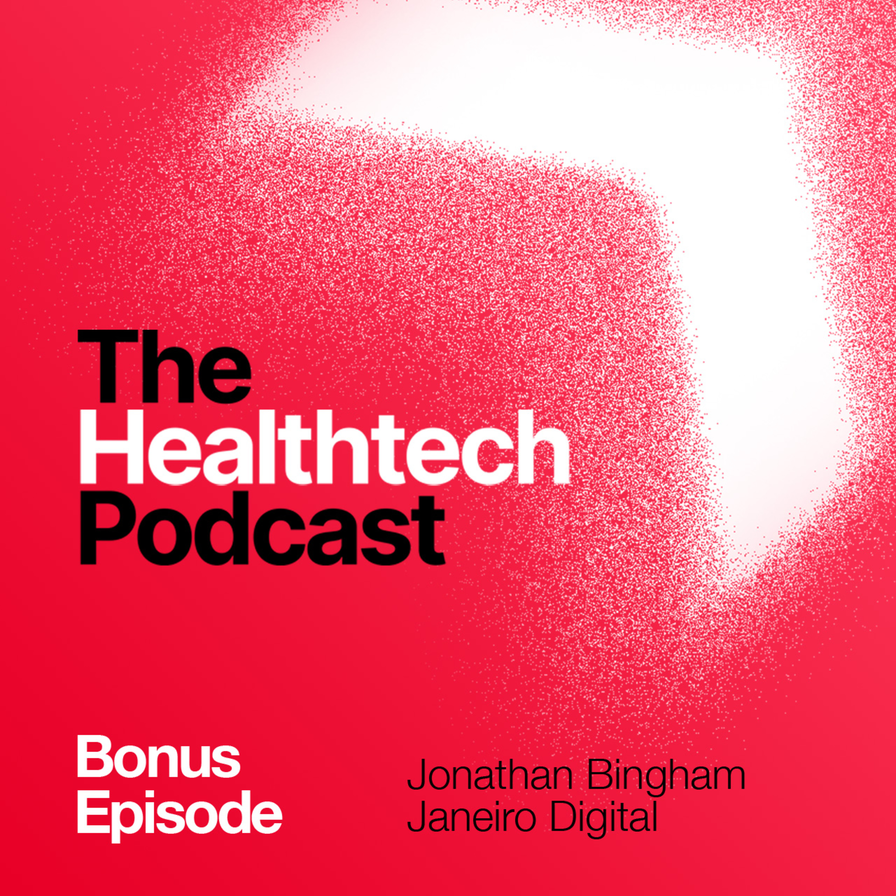 The Healthtech Podcast