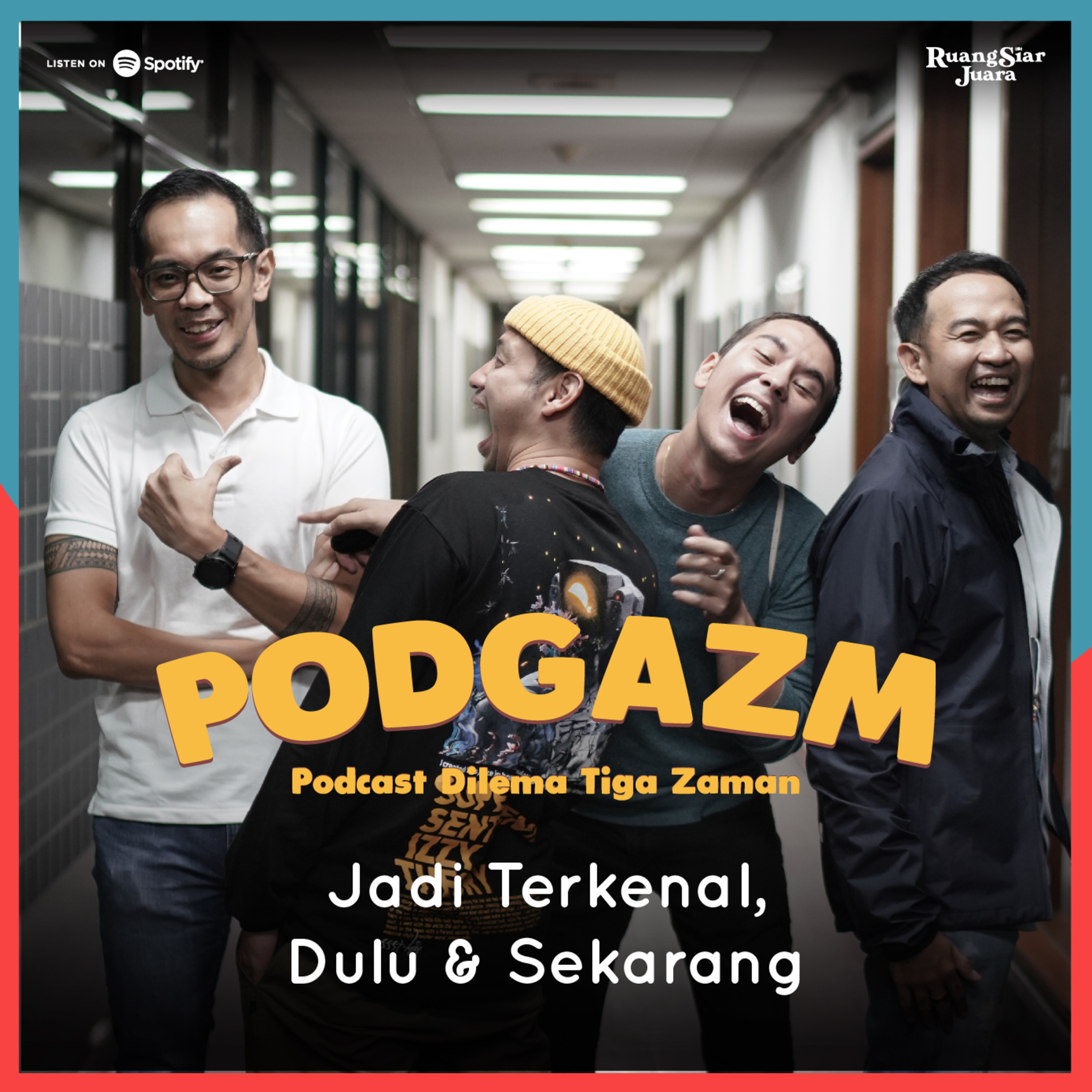 PODGAZM (Podcast Dilema Tiga Zaman)