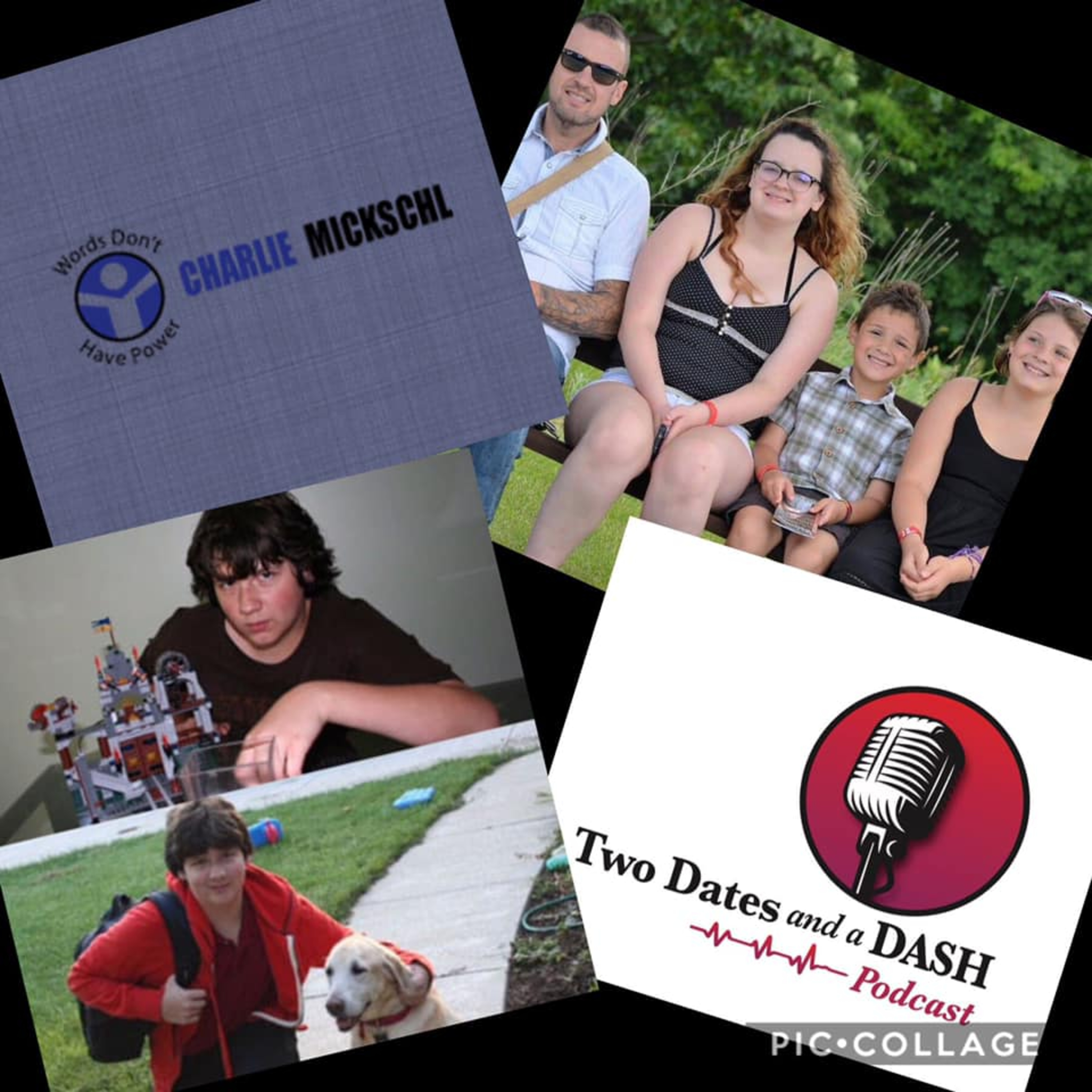 Two Dates and a Dash Podcast Episode 48: Speaker, Anti-Bullying Expert and Family Trauma Resiliency Coach, Charlie Mickschl