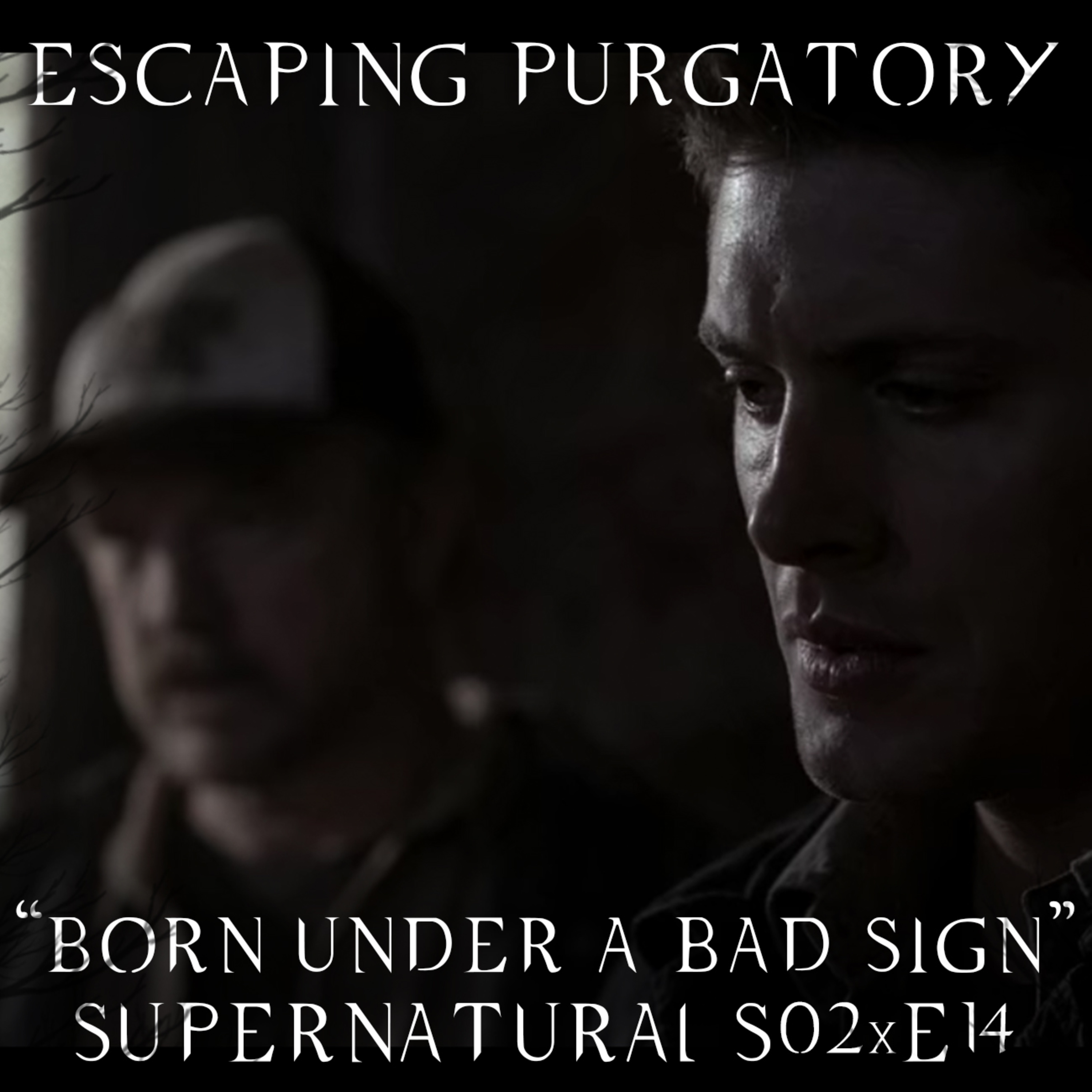 Episode 02:14 - Born Under a Bad Sign episode artwork