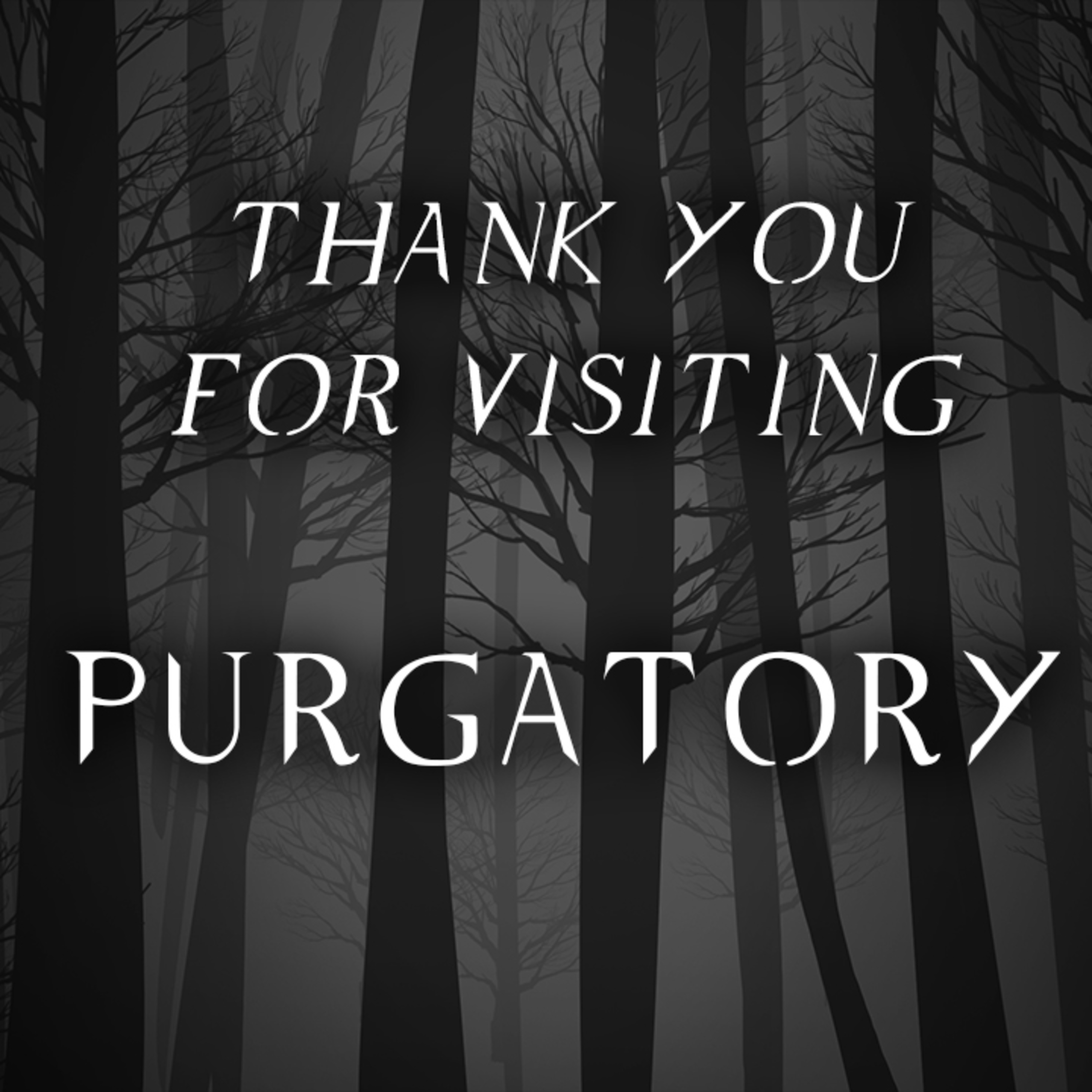 Thank You for Visiting Purgatory episode artwork