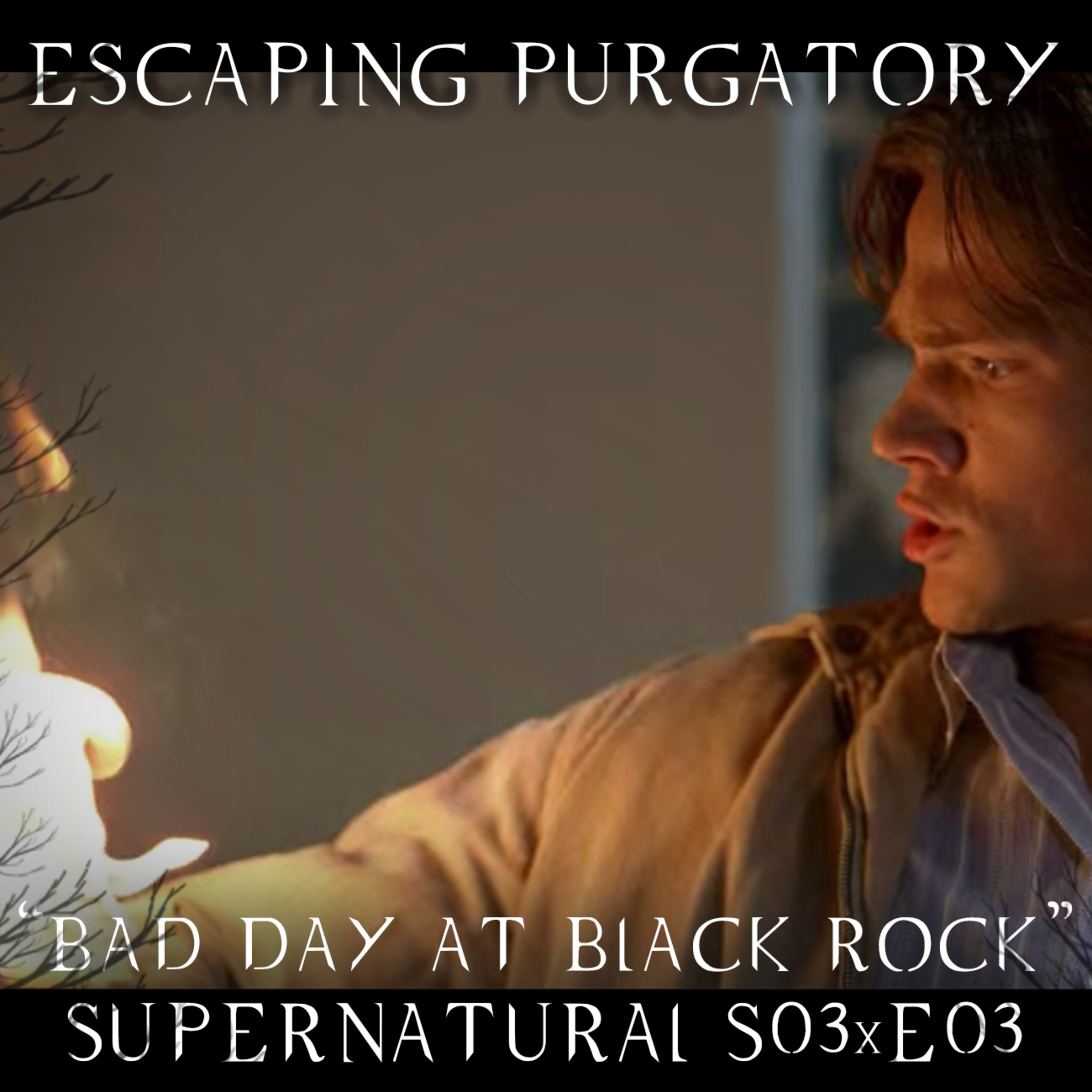 Episode 03:03 - Bad Day at Black Rock episode artwork