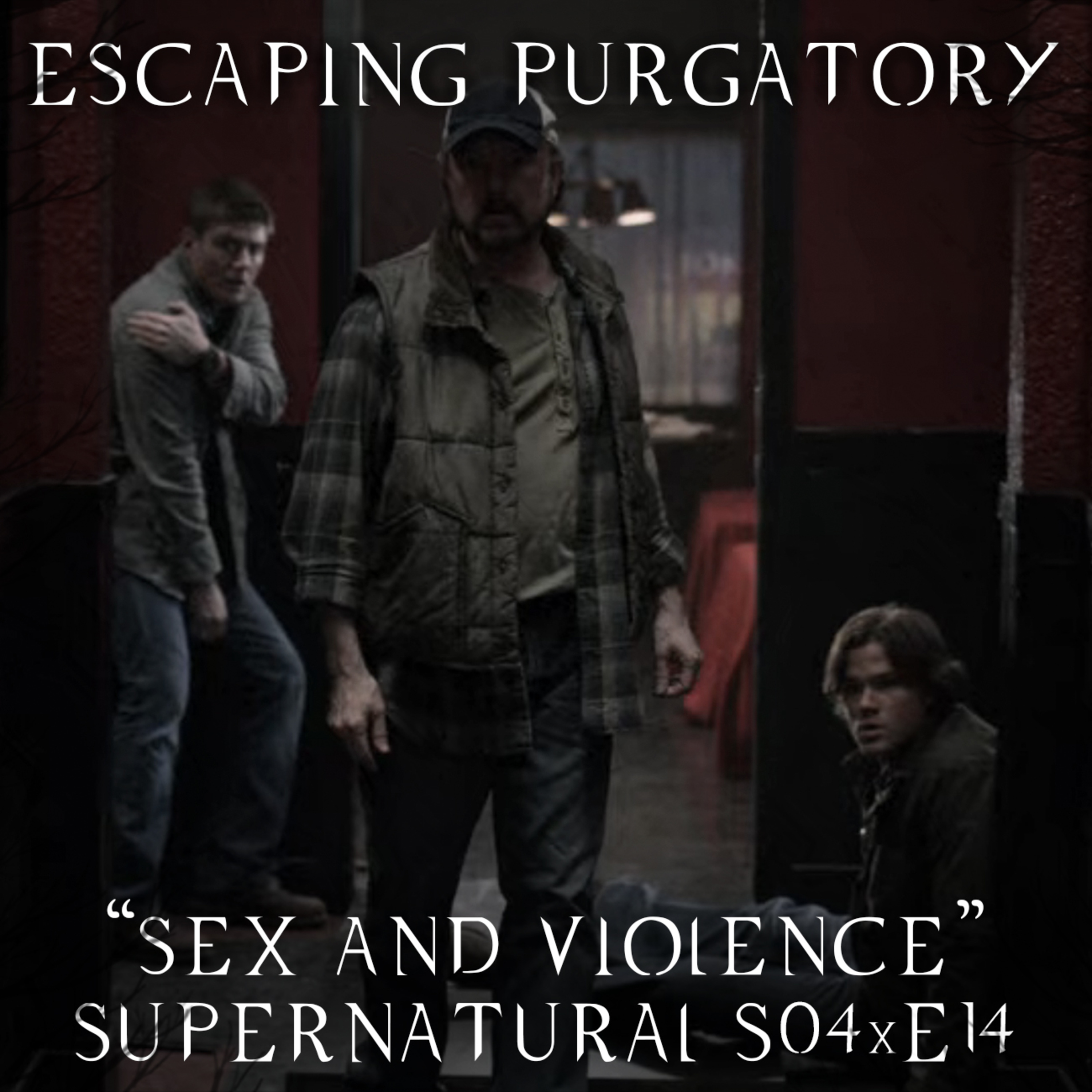Episode 04:14 - Sex and Violence episode artwork
