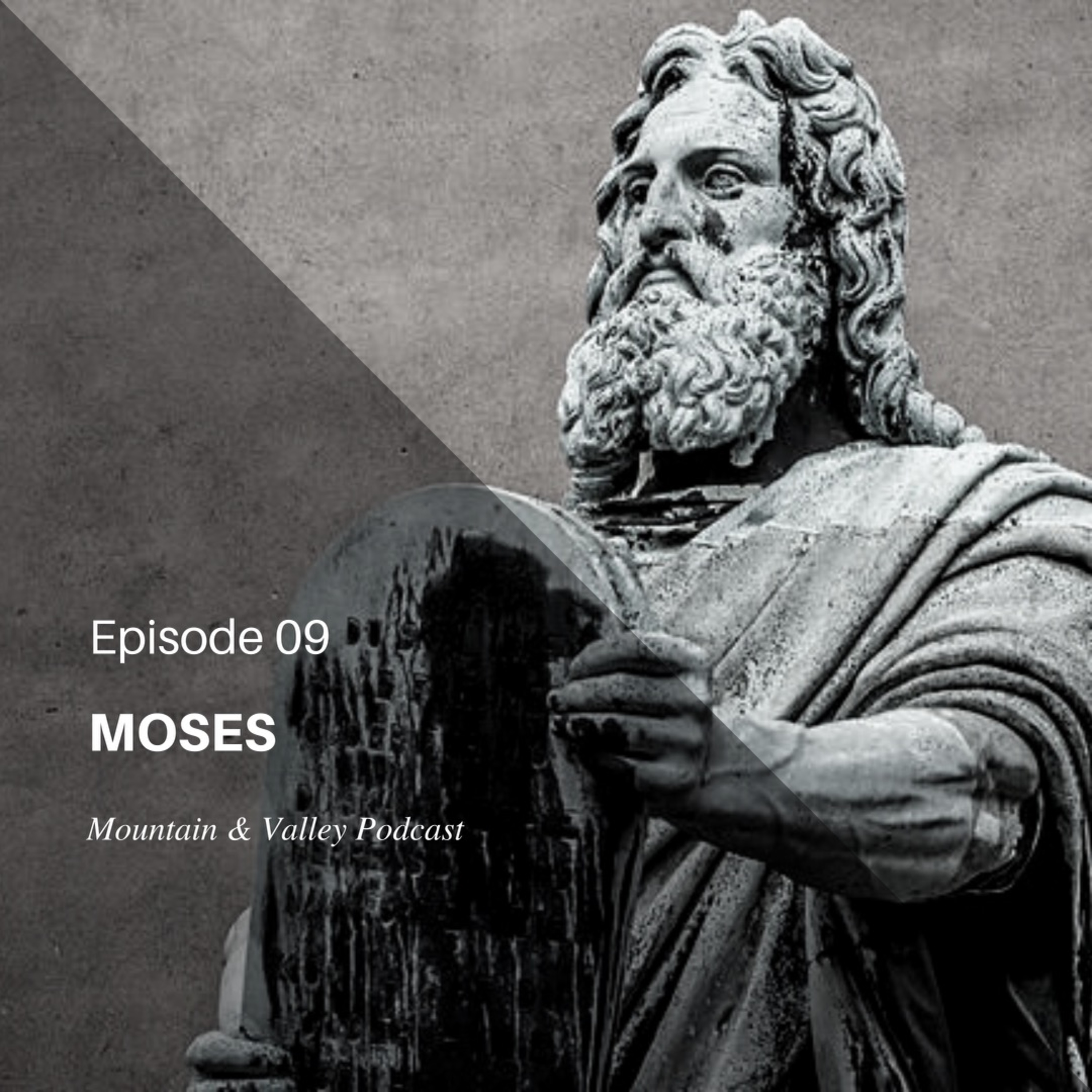 Episode 36: Moses episode artwork