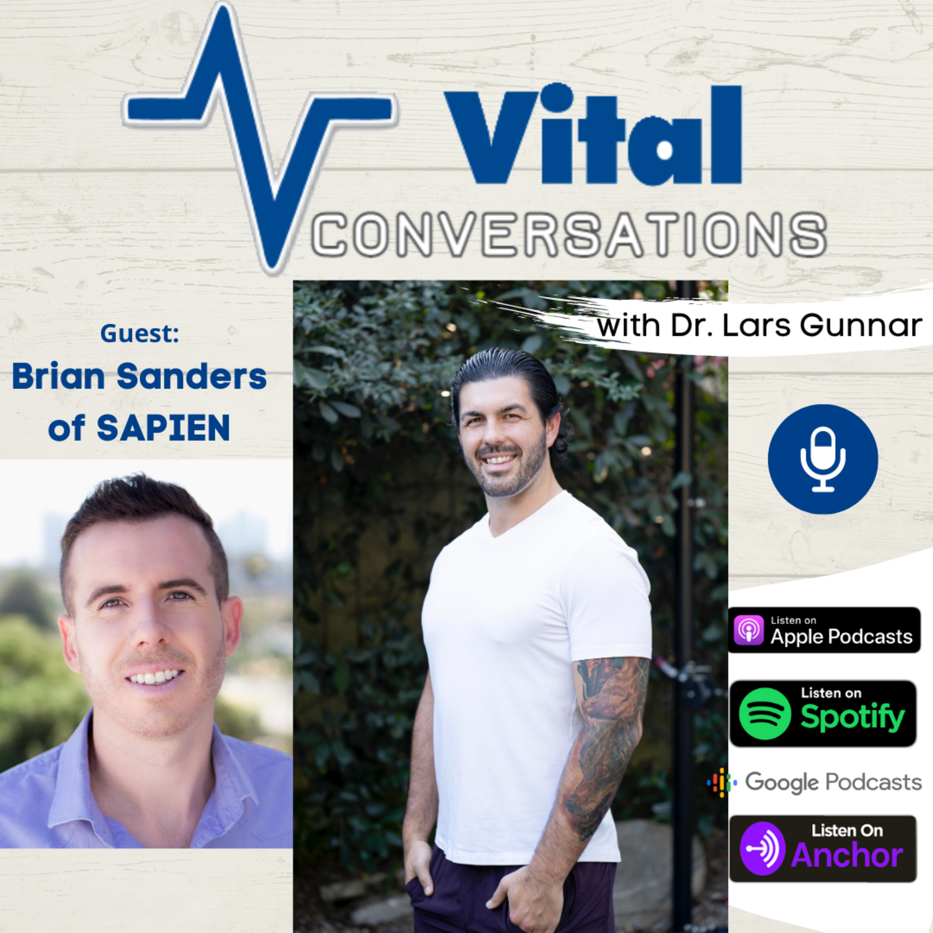 Brian Sanders, Filmaker & Co-Founder of SAPIEN