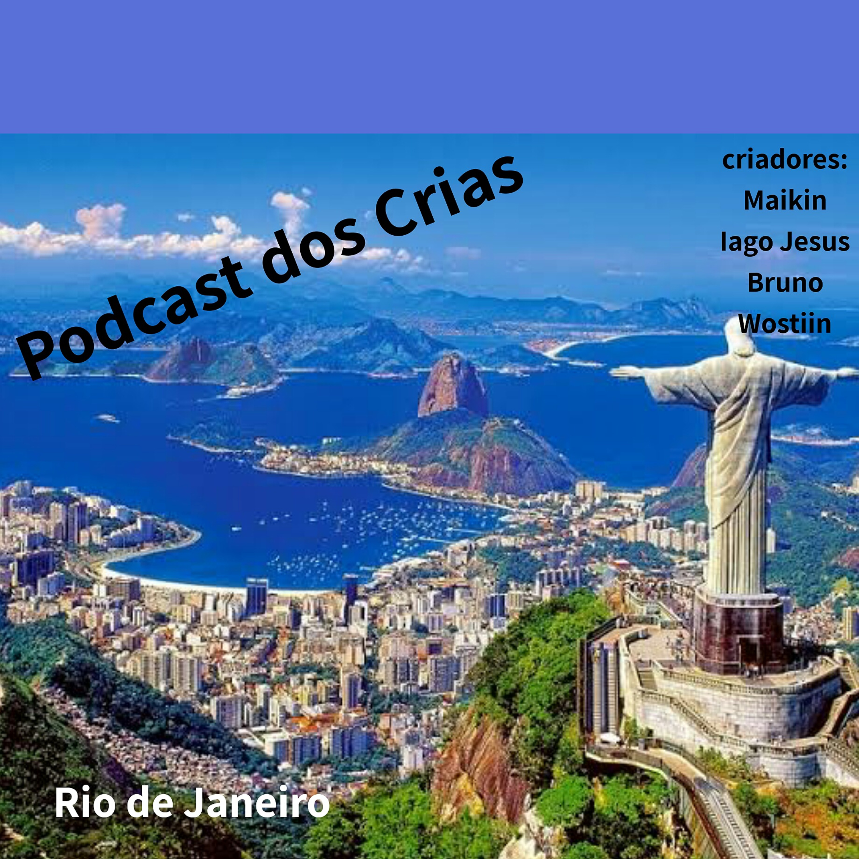 Podcast dos Crias (Rio de Janeiro)