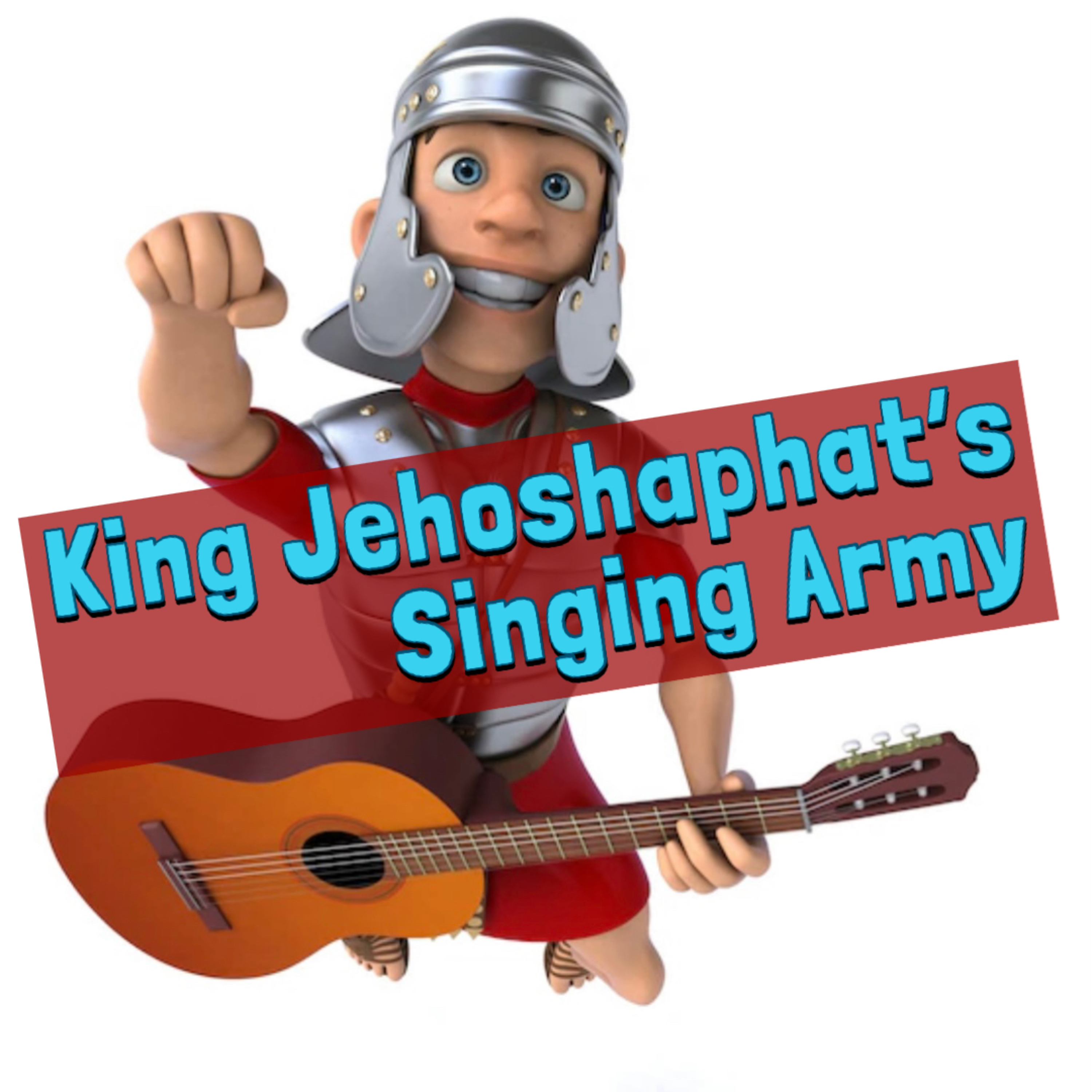 King Jehoshaphat's Singing Army
