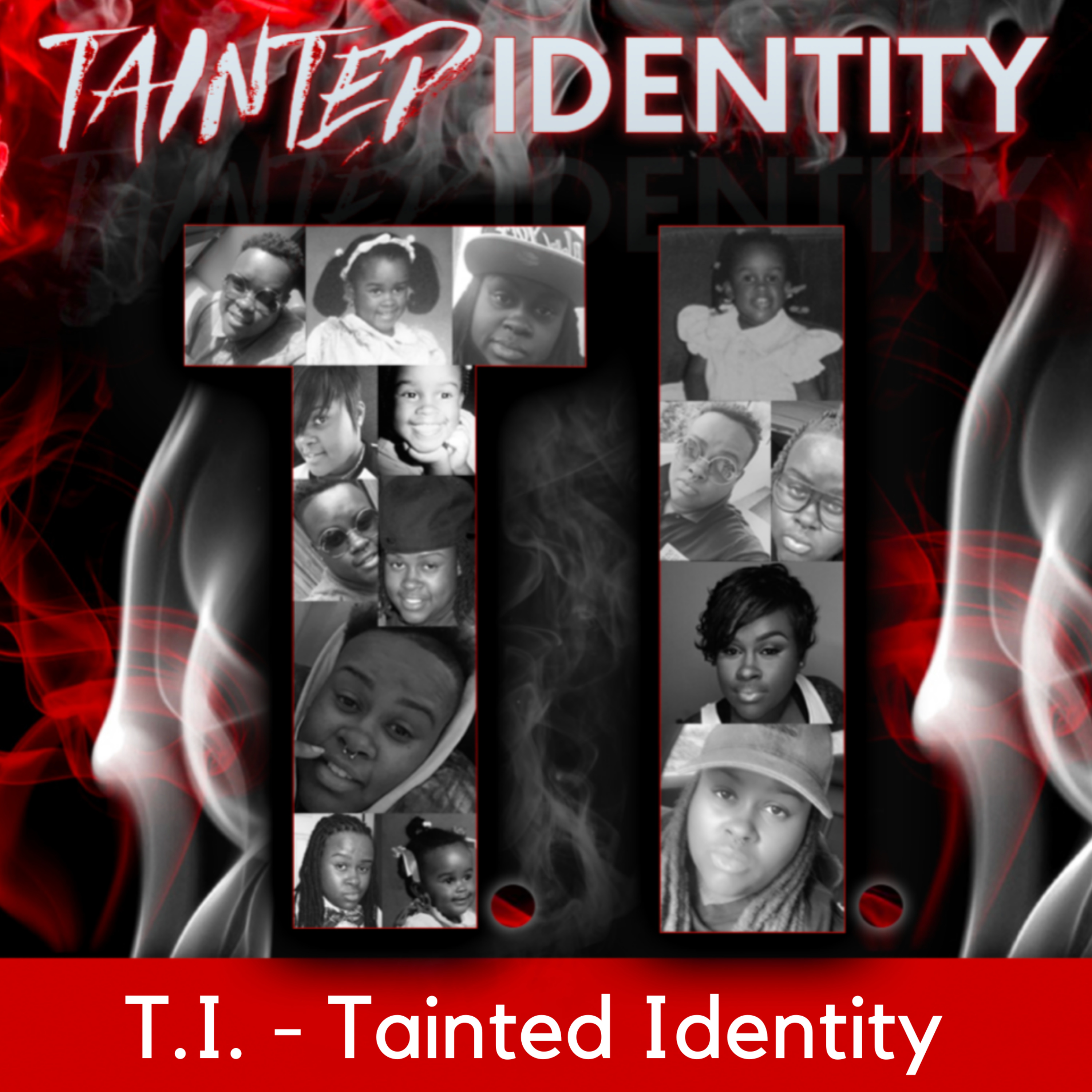 T.I. - Tainted Identity