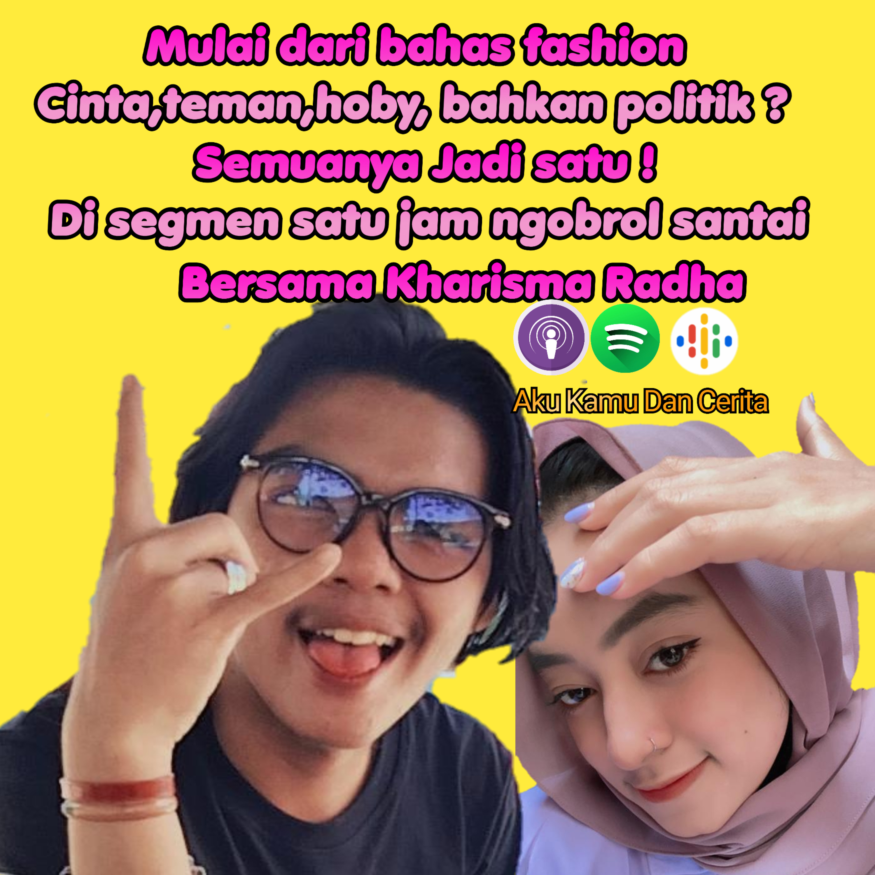 Aku Kamu Dan Cerita