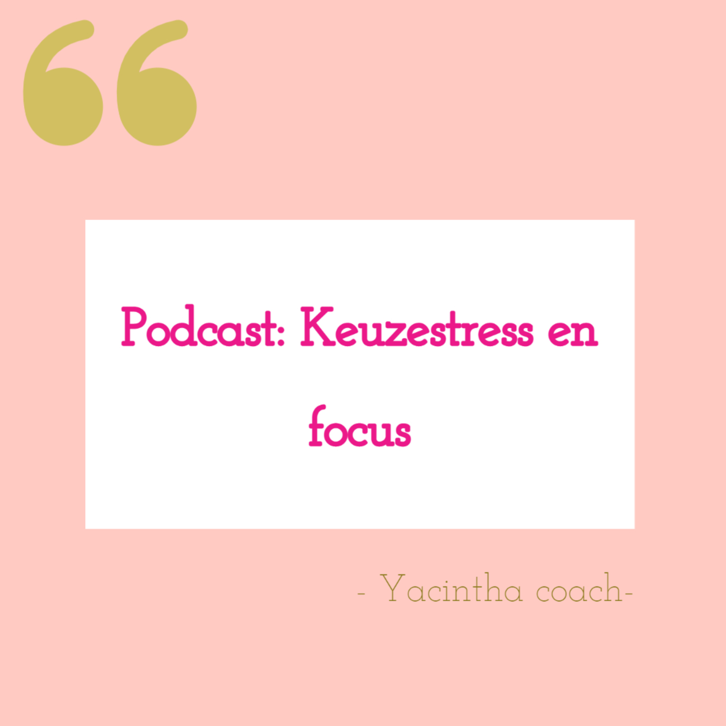 Podcast Yacintha Food & Life coach