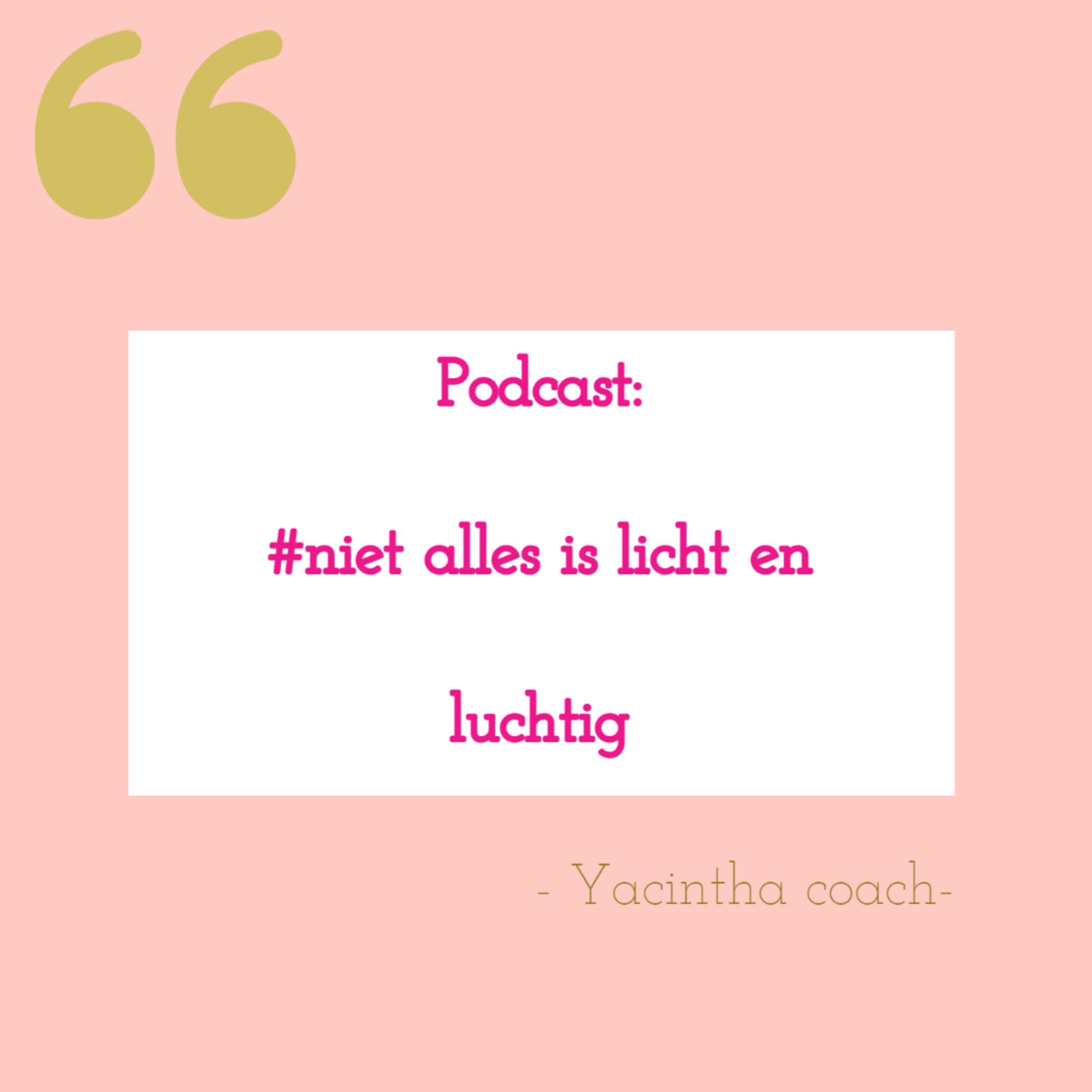 Podcast Yacintha Food & Life coach