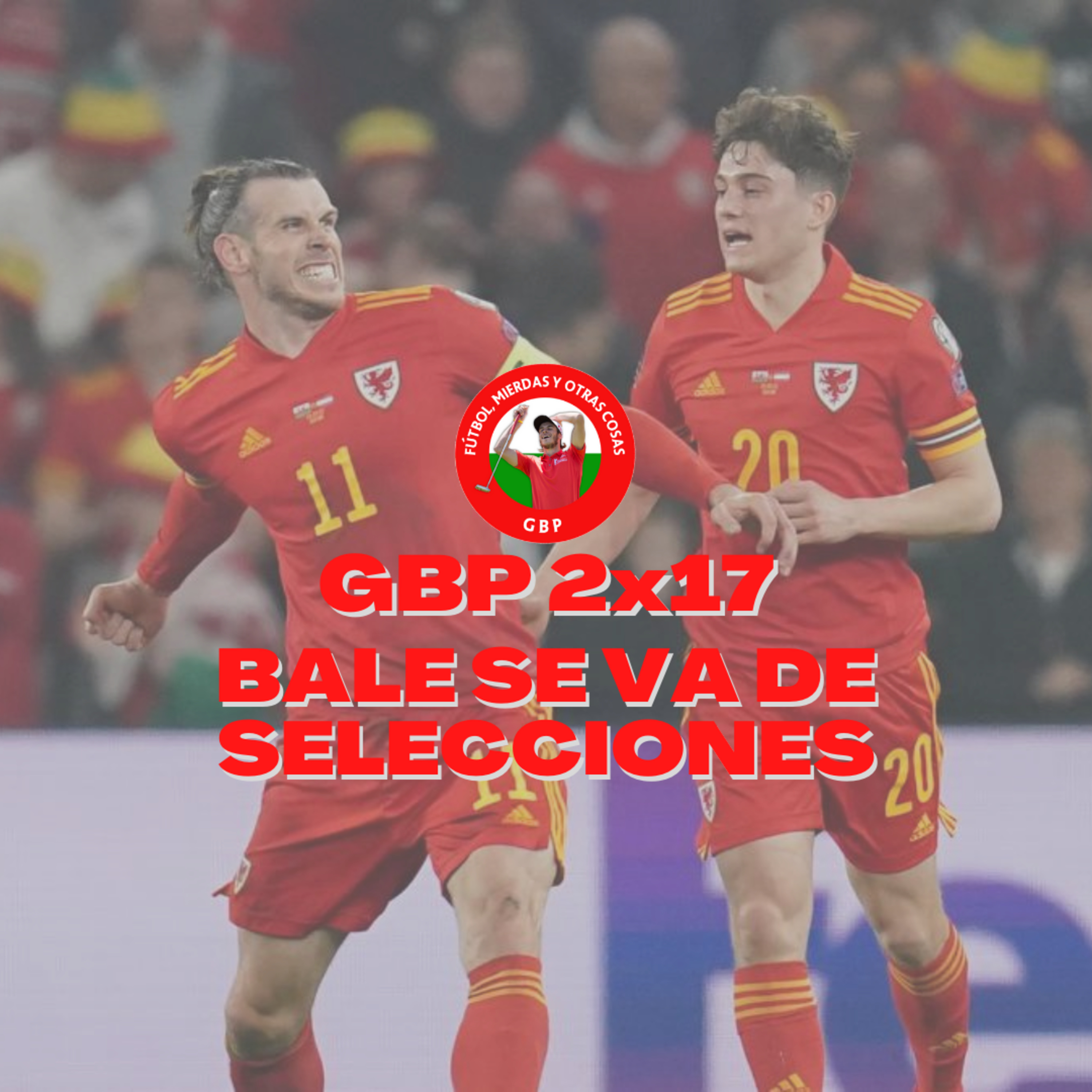 Gareth Bale Podcast