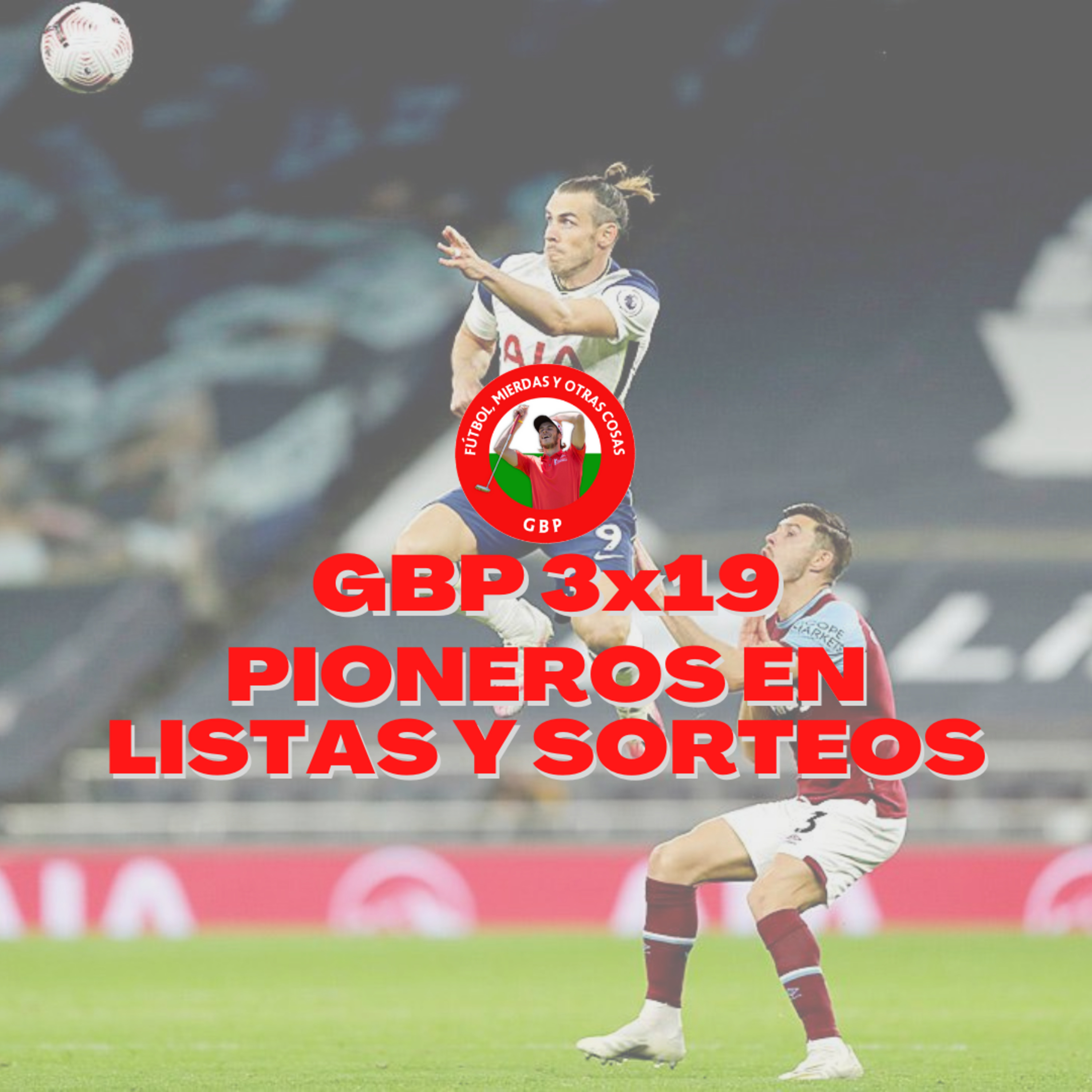 Gareth Bale Podcast