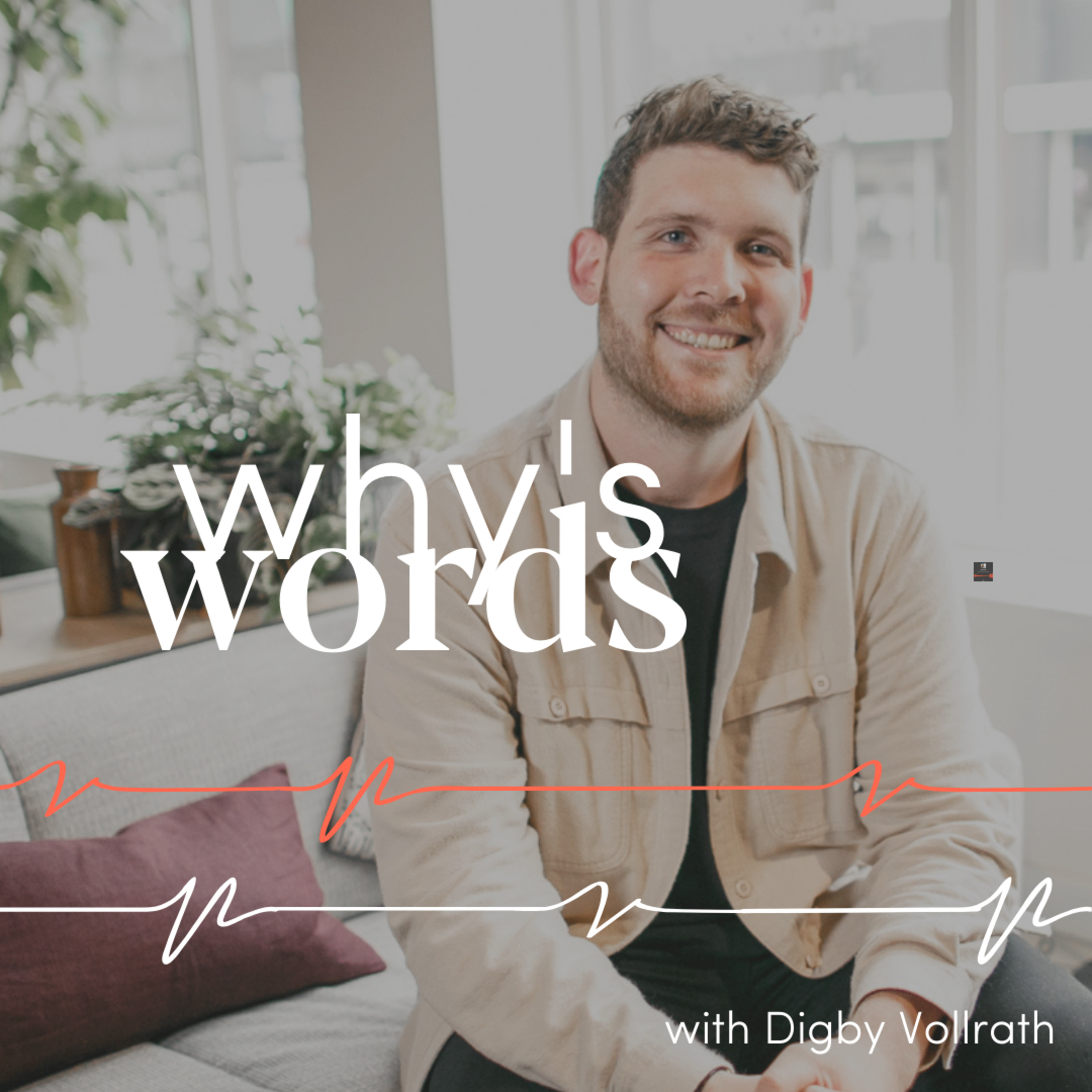 Surviving and thriving in a pandemic with Digby Vollrath