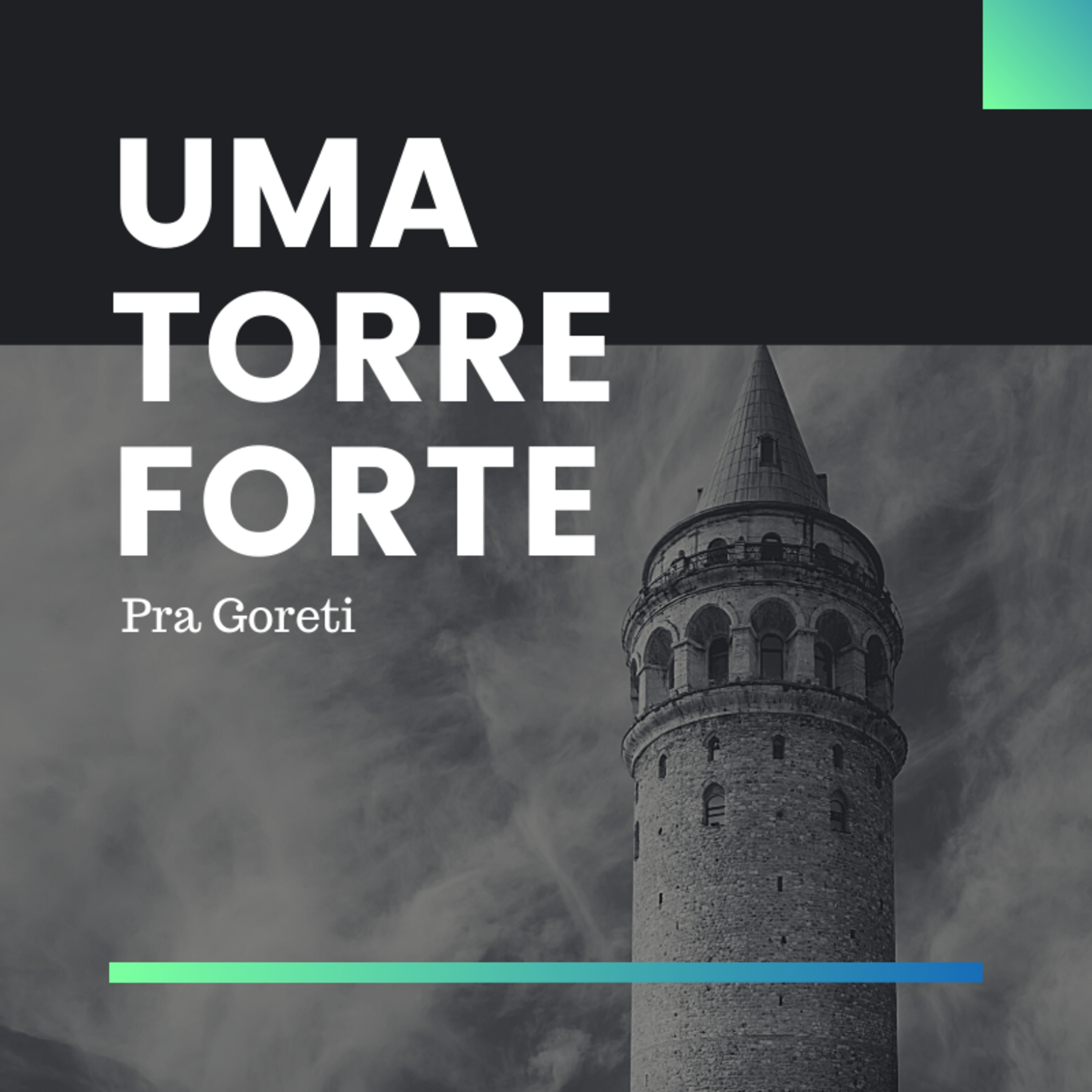 UMA TORRE FORTE episode artwork