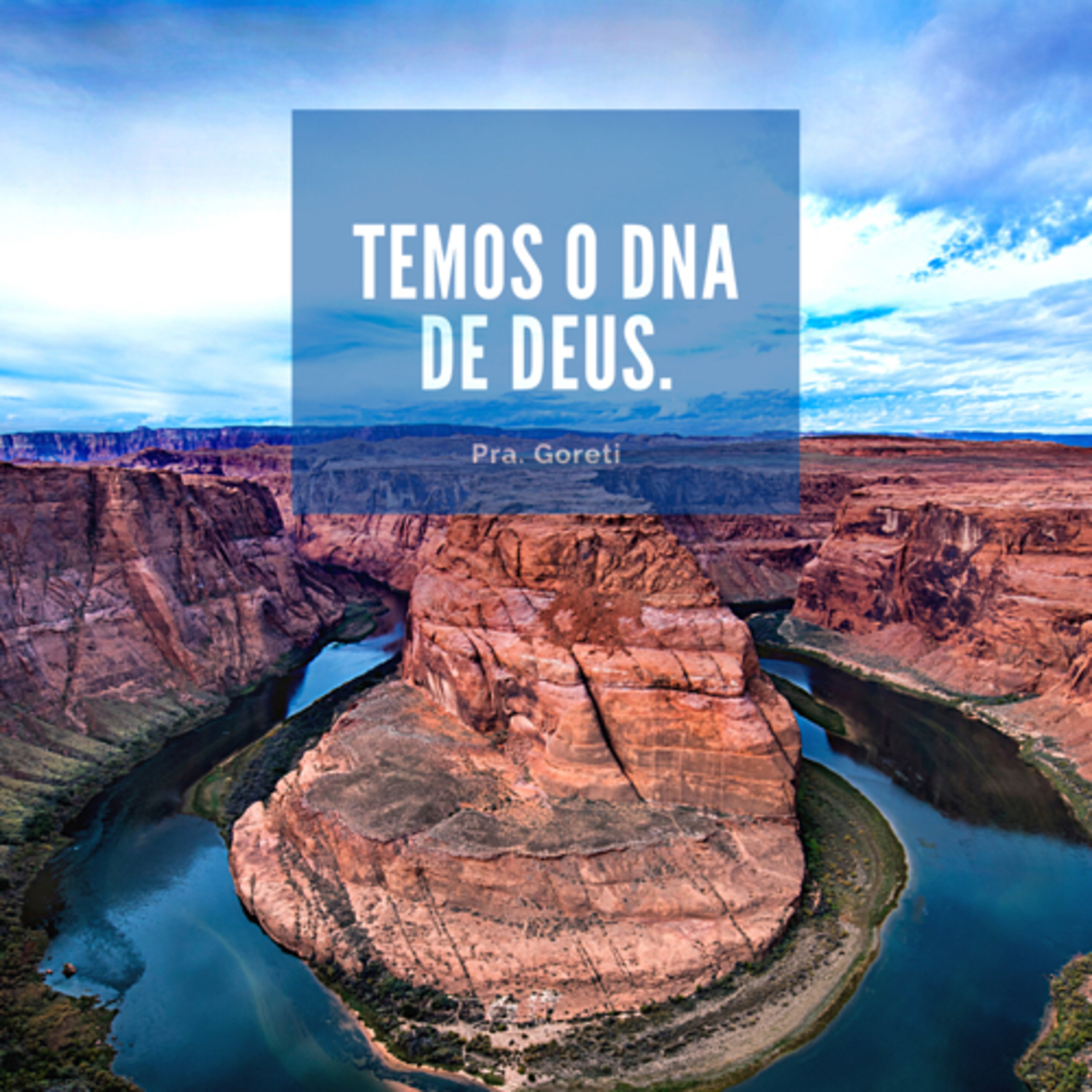 TEMOS O DNA DE DEUS. episode artwork
