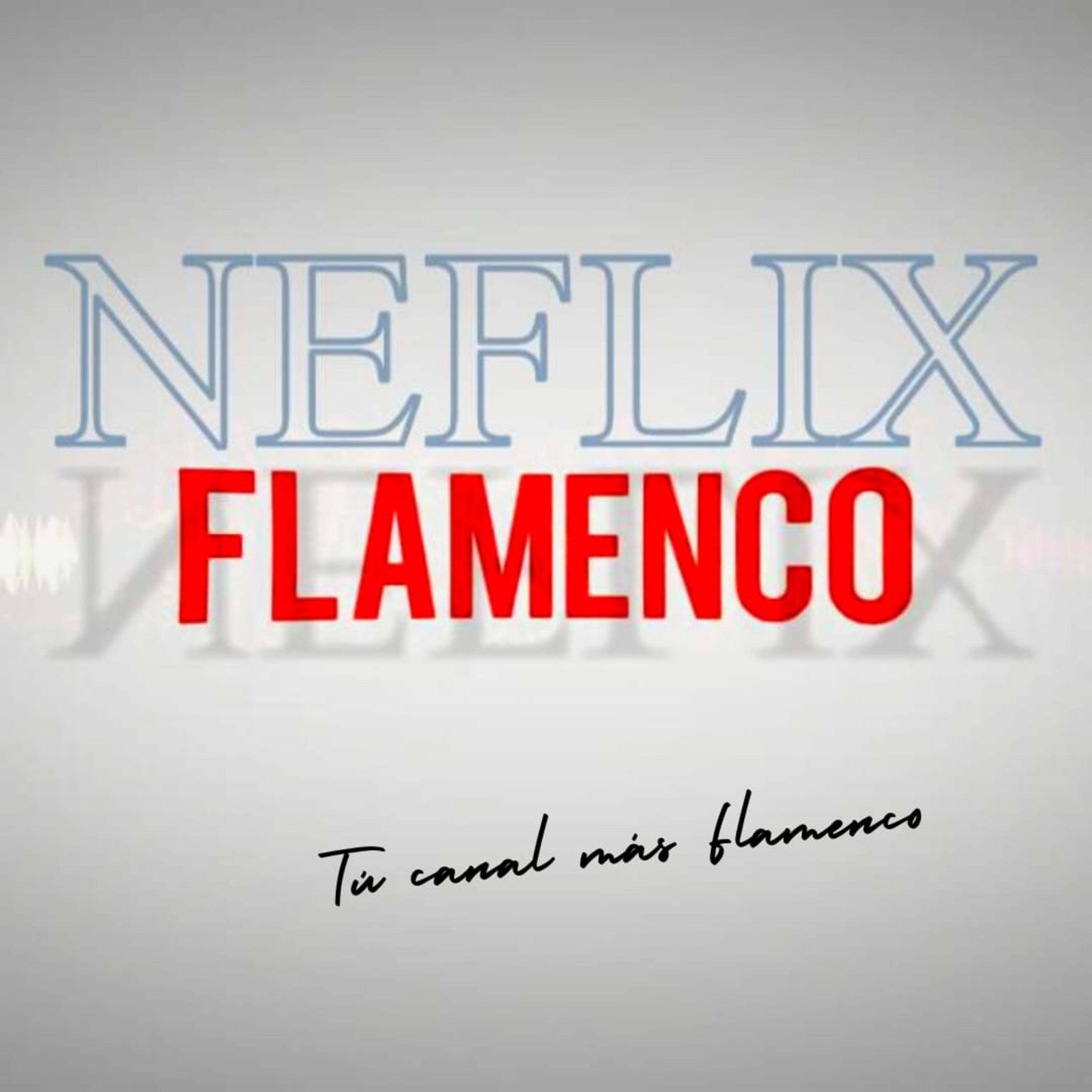 Neflix flamenco