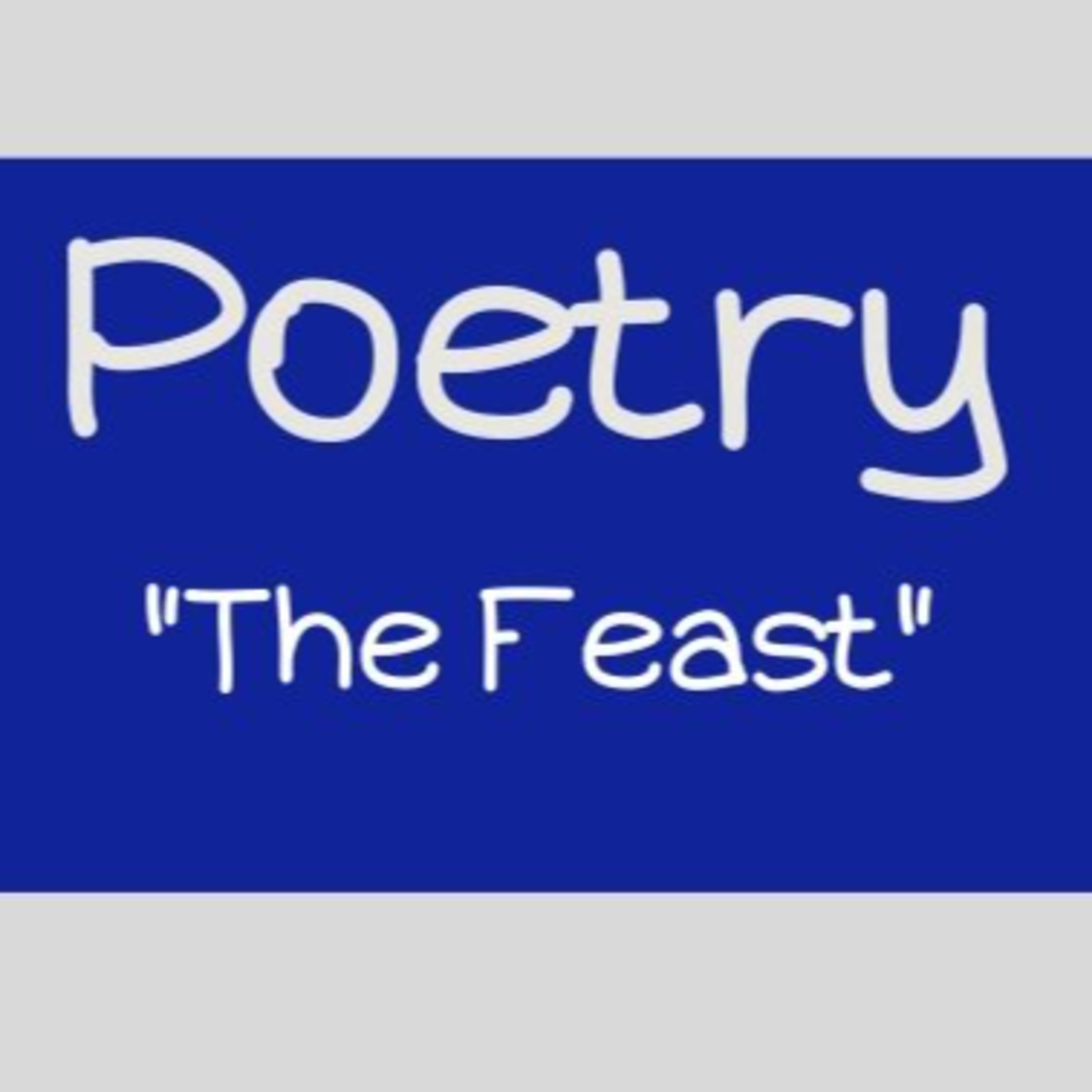 Poetry: The Feast