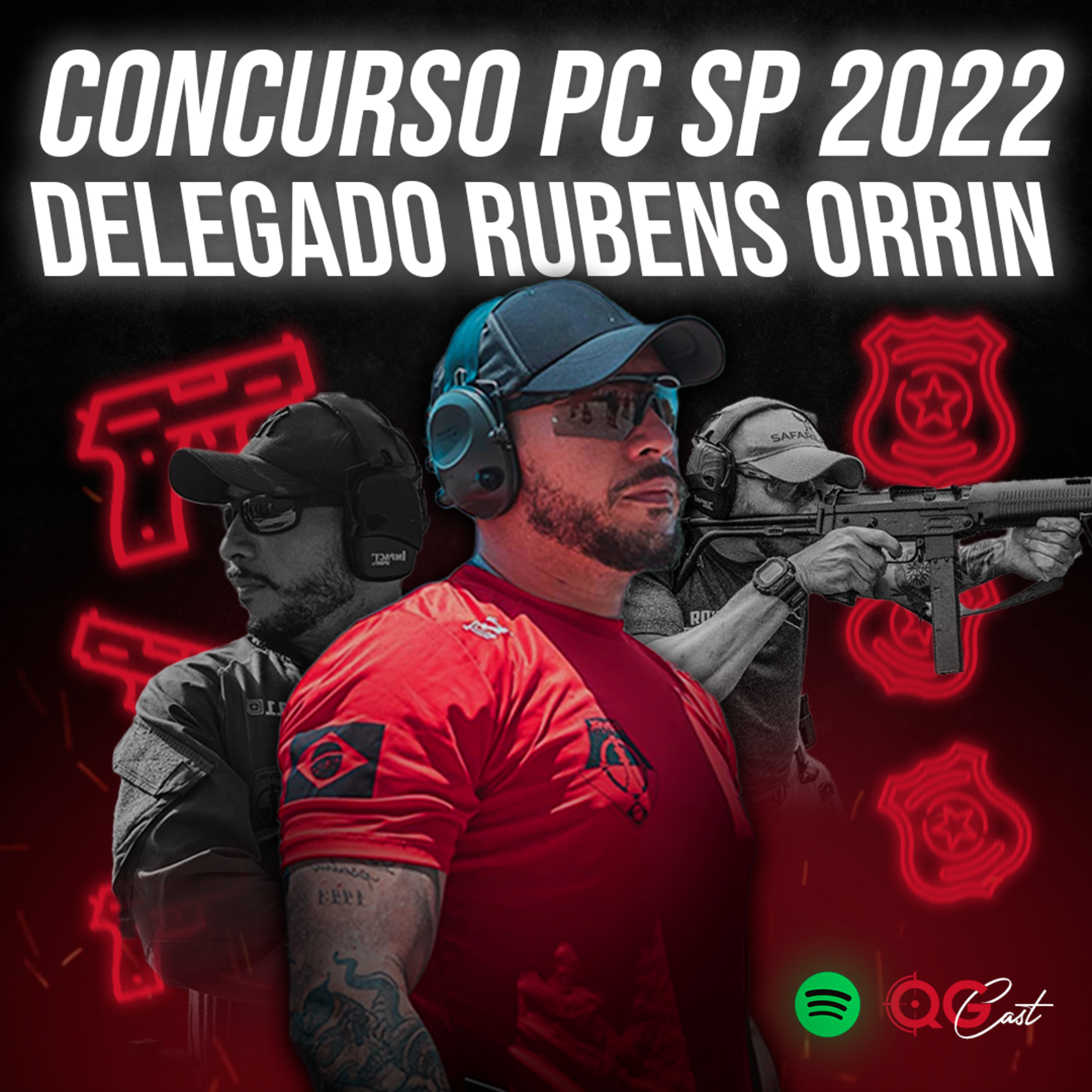 DELEGADO RUBENS ORRIN - QGCAST - Concurso PC SP 2022 episode artwork
