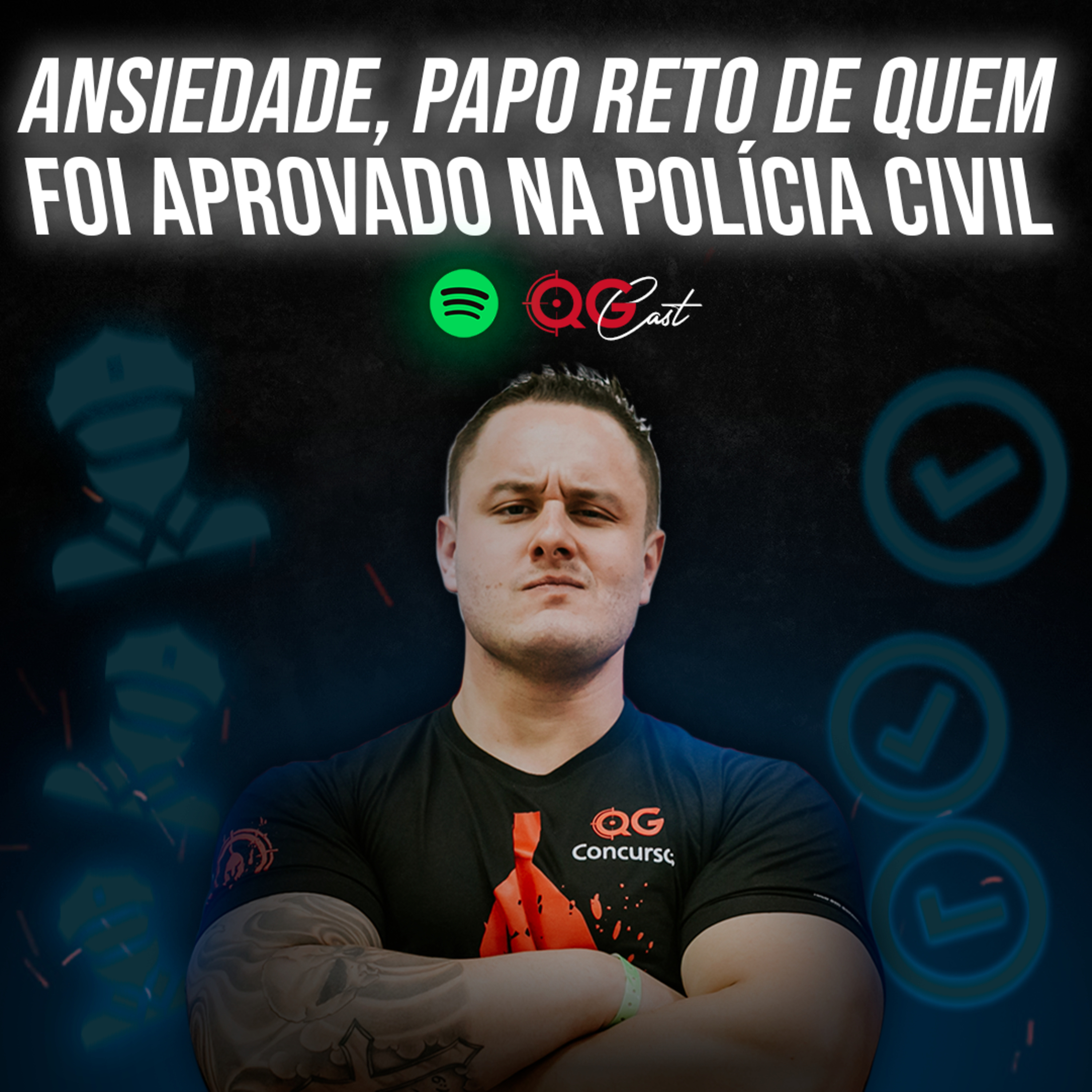 ANSIEDADE, PAPO RETO DE QUEM FOI APROVADO NA POLÍCIA CIVIL