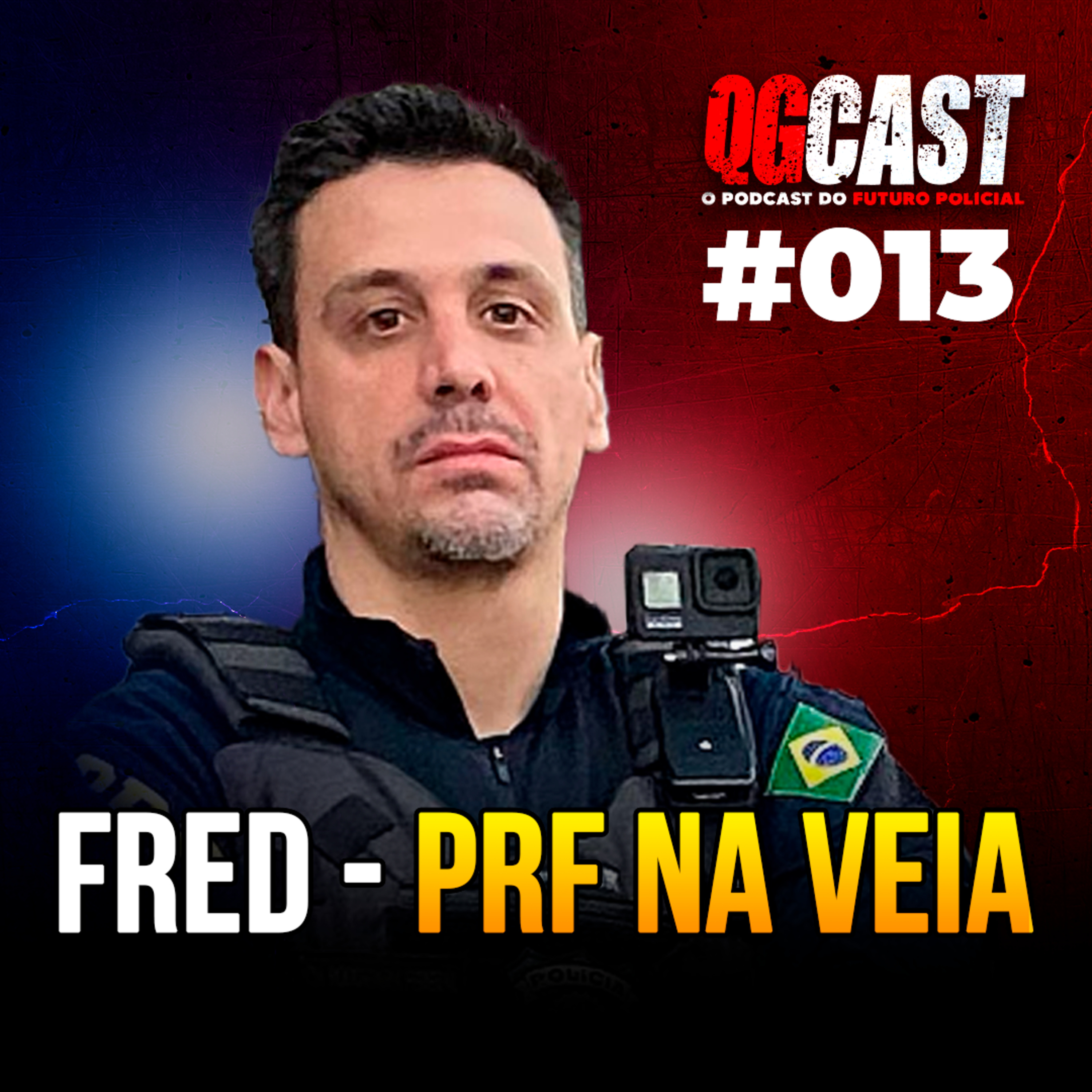 PRF FRED - NA VEIA PRF - QG CAST #013 episode artwork