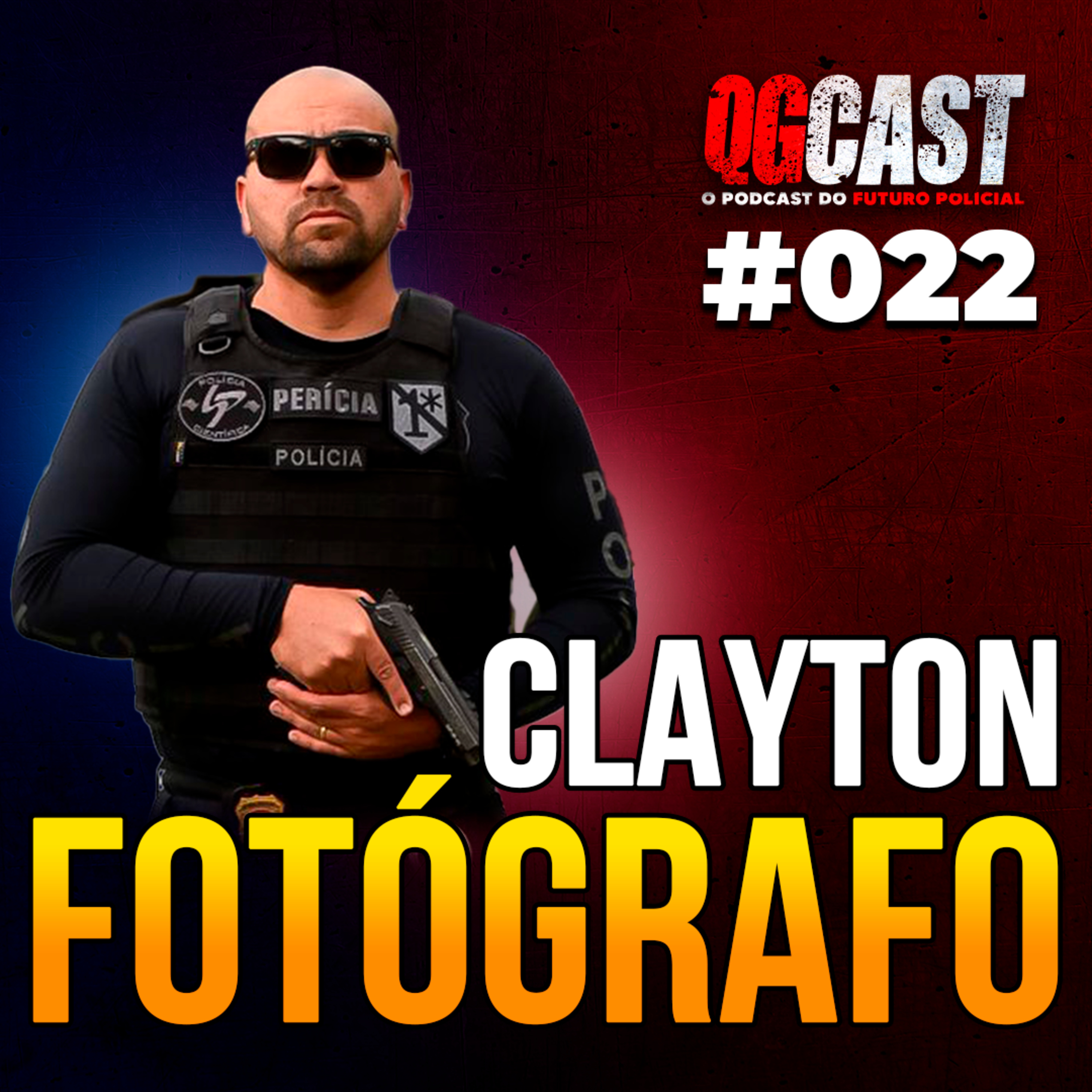 QG Cast com o Fotógrafo Técnico Pericial Clayton #022 episode artwork