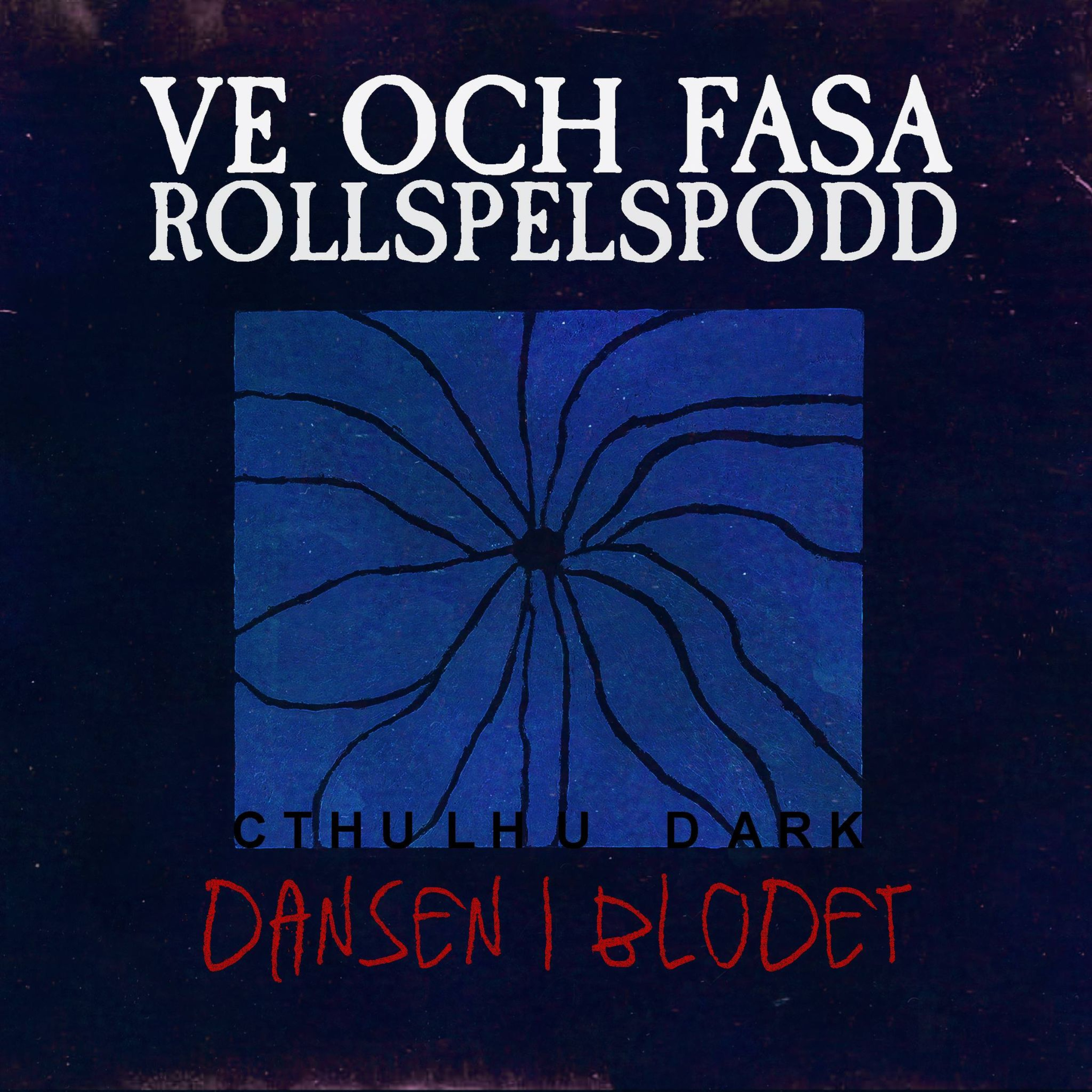 Ve och Fasa Rollspelspodd