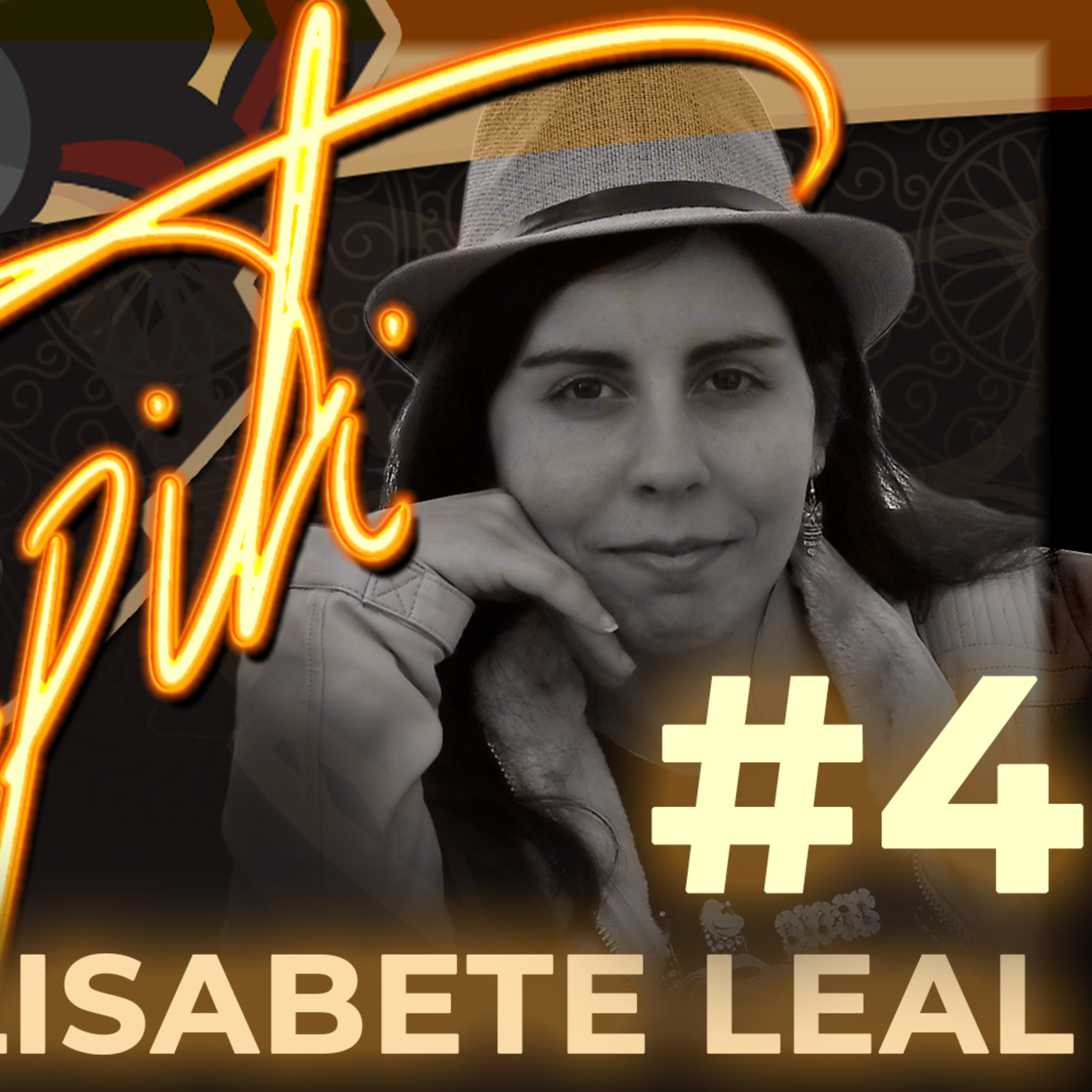 #4 - Elisabete Leal episode artwork