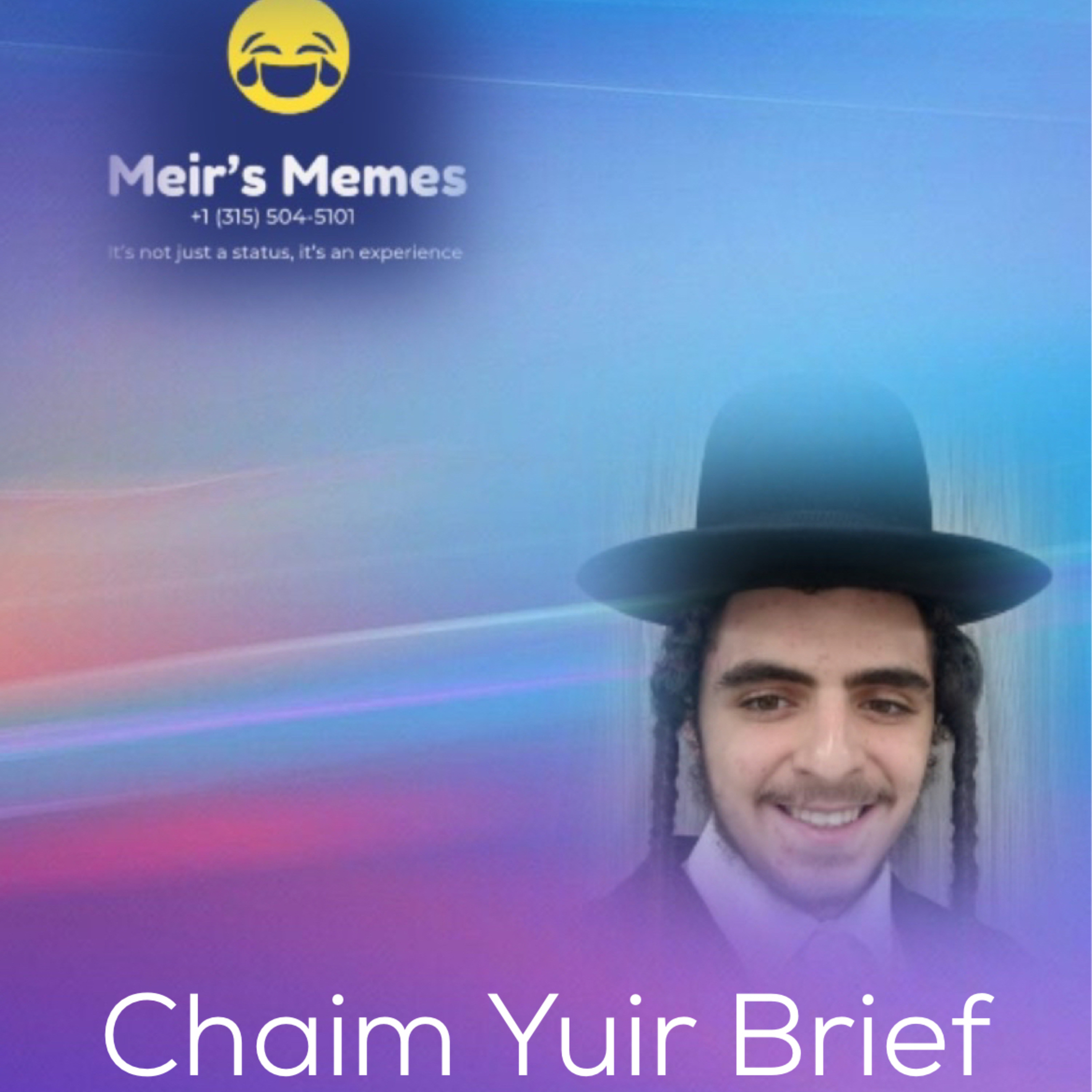 The Meir’s Memes Podcast; delving into the depths of the Jewish Social Media and beyond