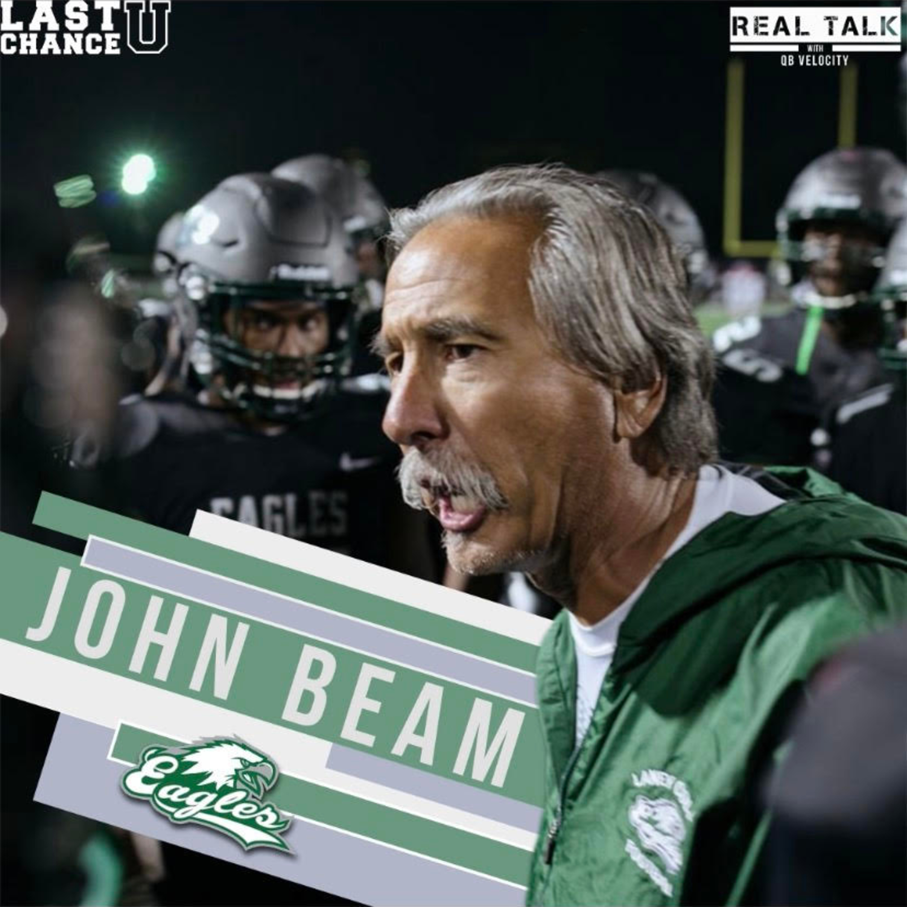 Real Talk Season 2 with QBV episode #12 Head coach of Laney College John Beam! episode artwork