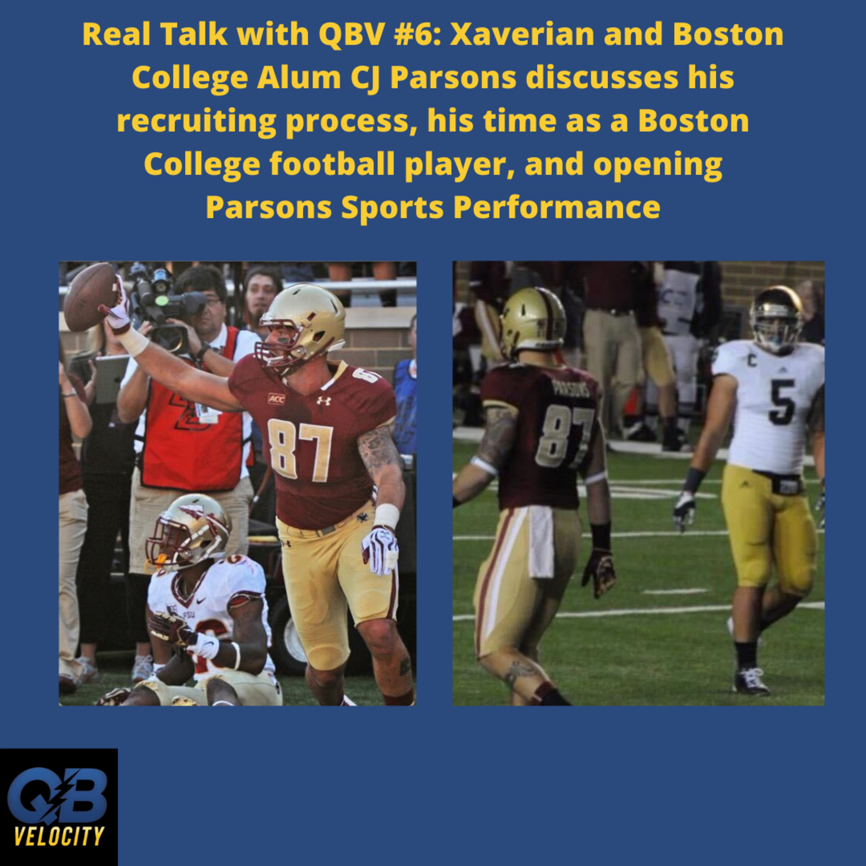 Real Talk With QBV #6 : Personal trainer and Boston College Alum CJ Parsons episode artwork