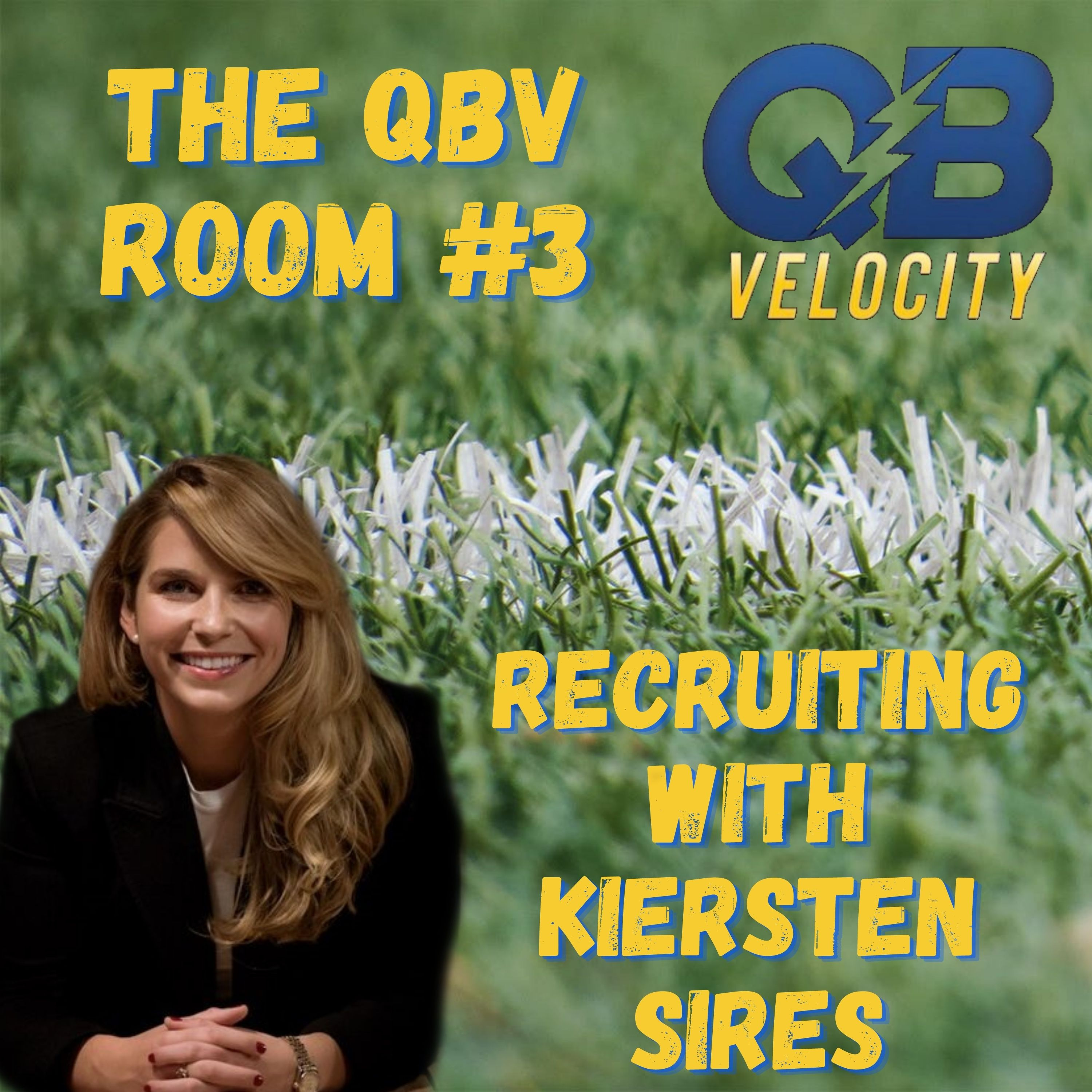 Kiersten Sires Talks Recruiting and LRT Sports - The QBV Room #3 episode artwork