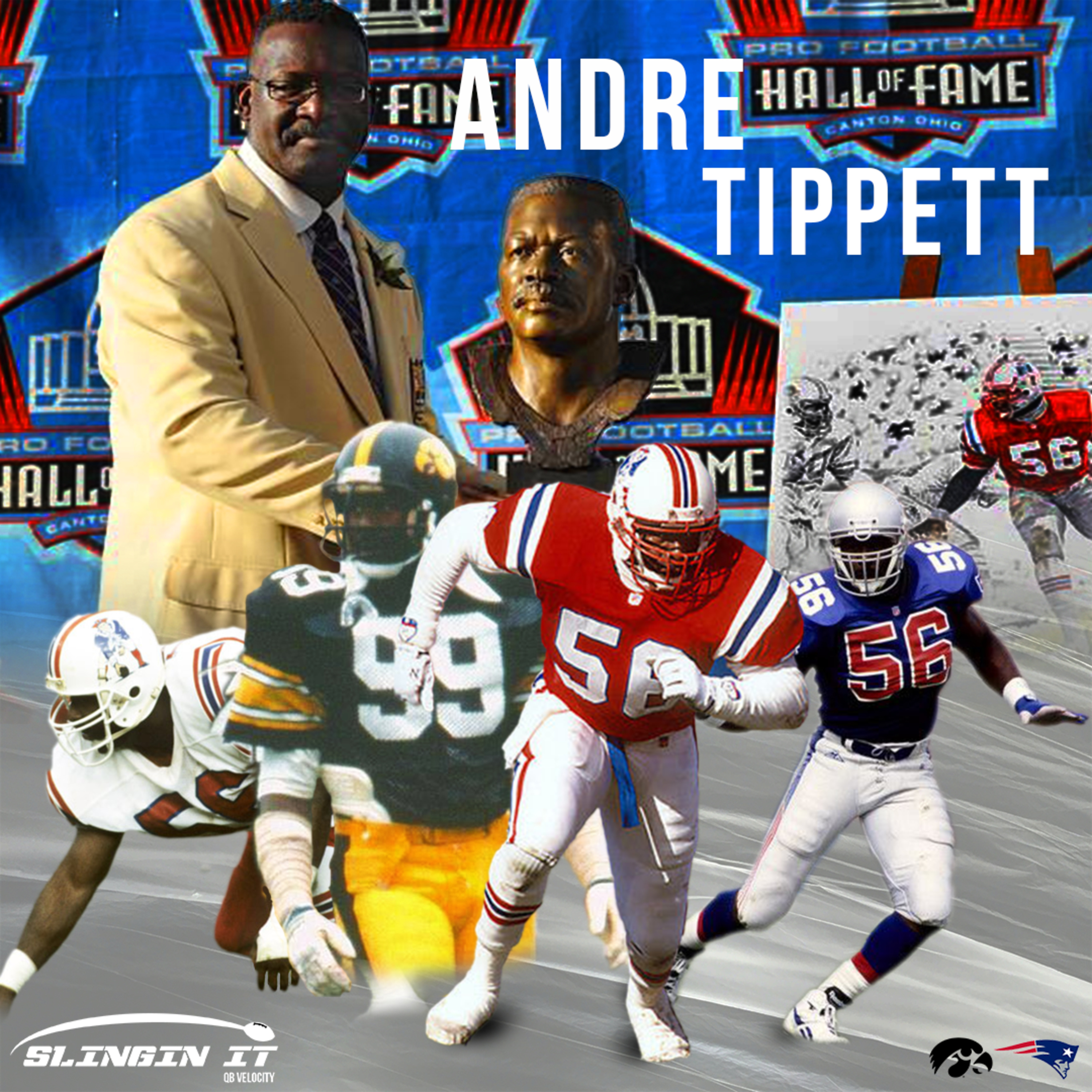 Slingin' It With QBV Season 3 Episode 10 - Andre Tippett PART 2 episode artwork
