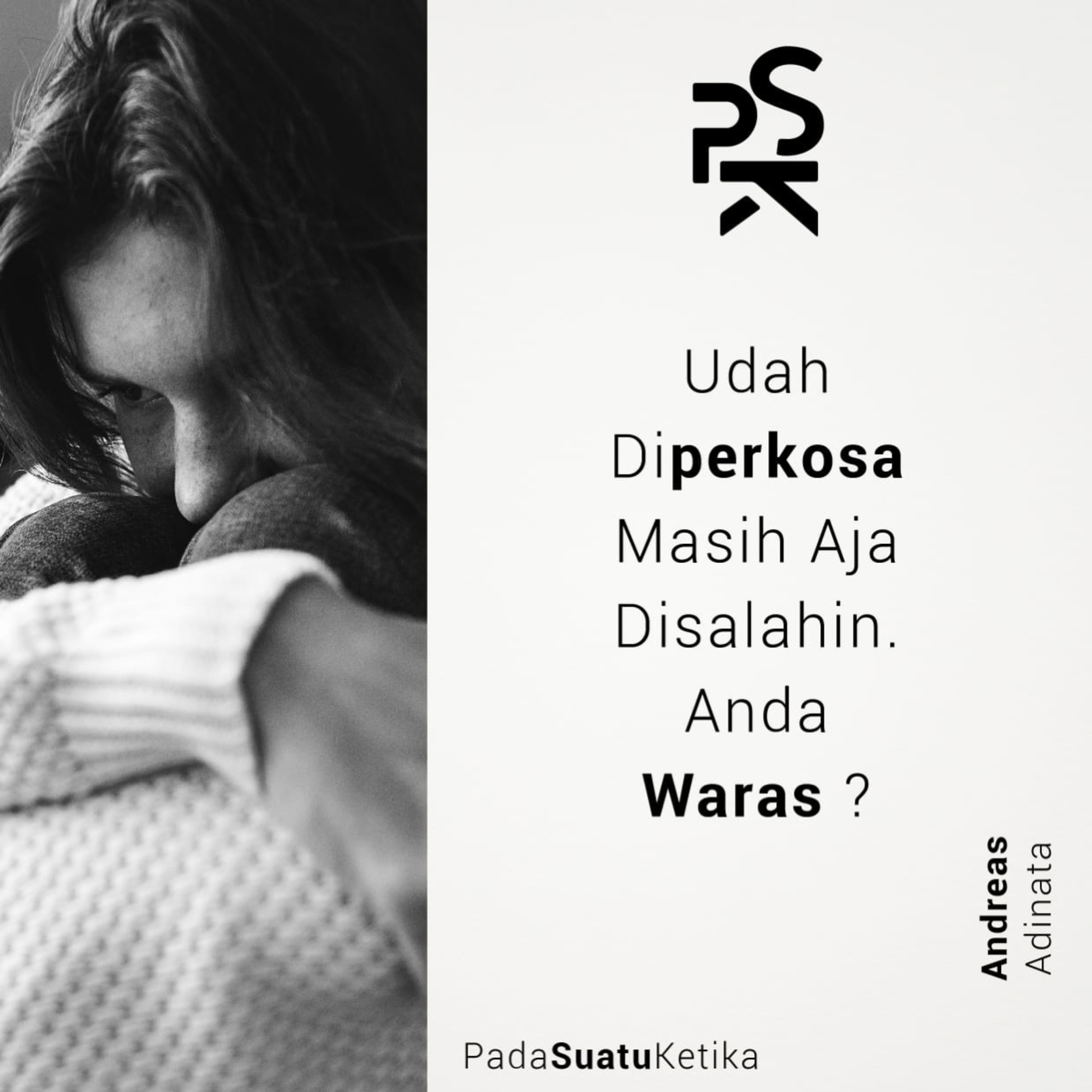 PSK (Pada Suatu Ketika)
