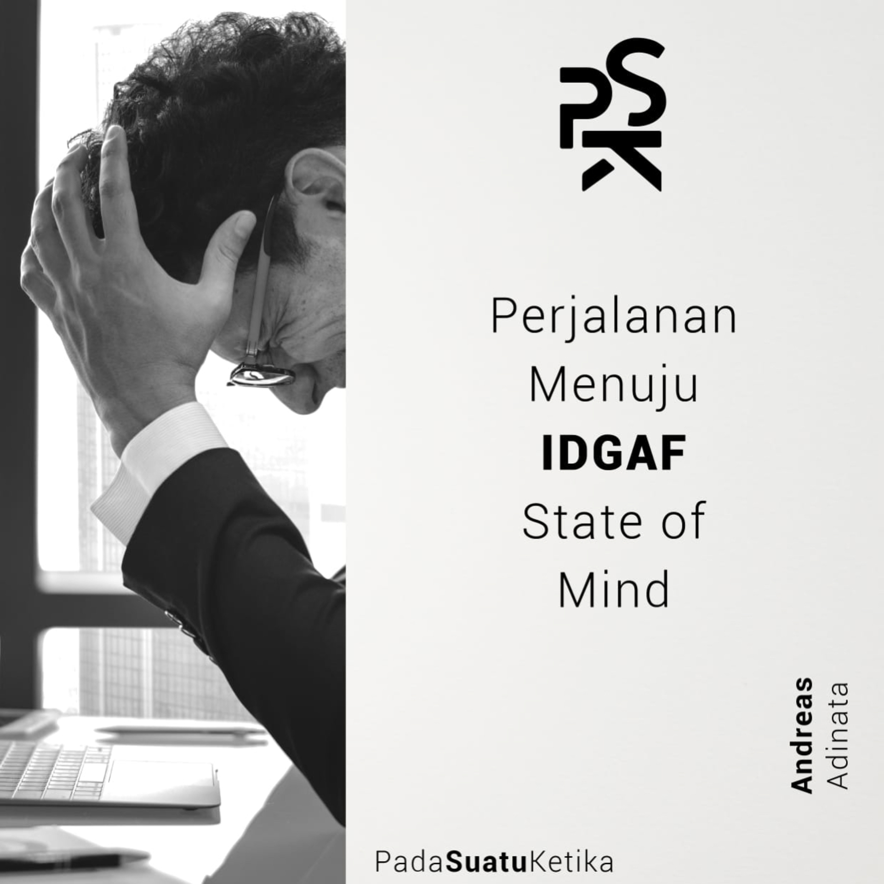 PSK (Pada Suatu Ketika)